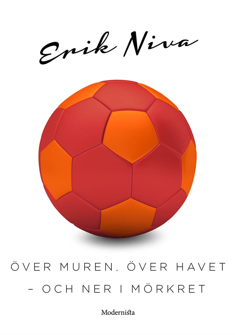 Över muren, över havet – och ner i mörkret – E-bok