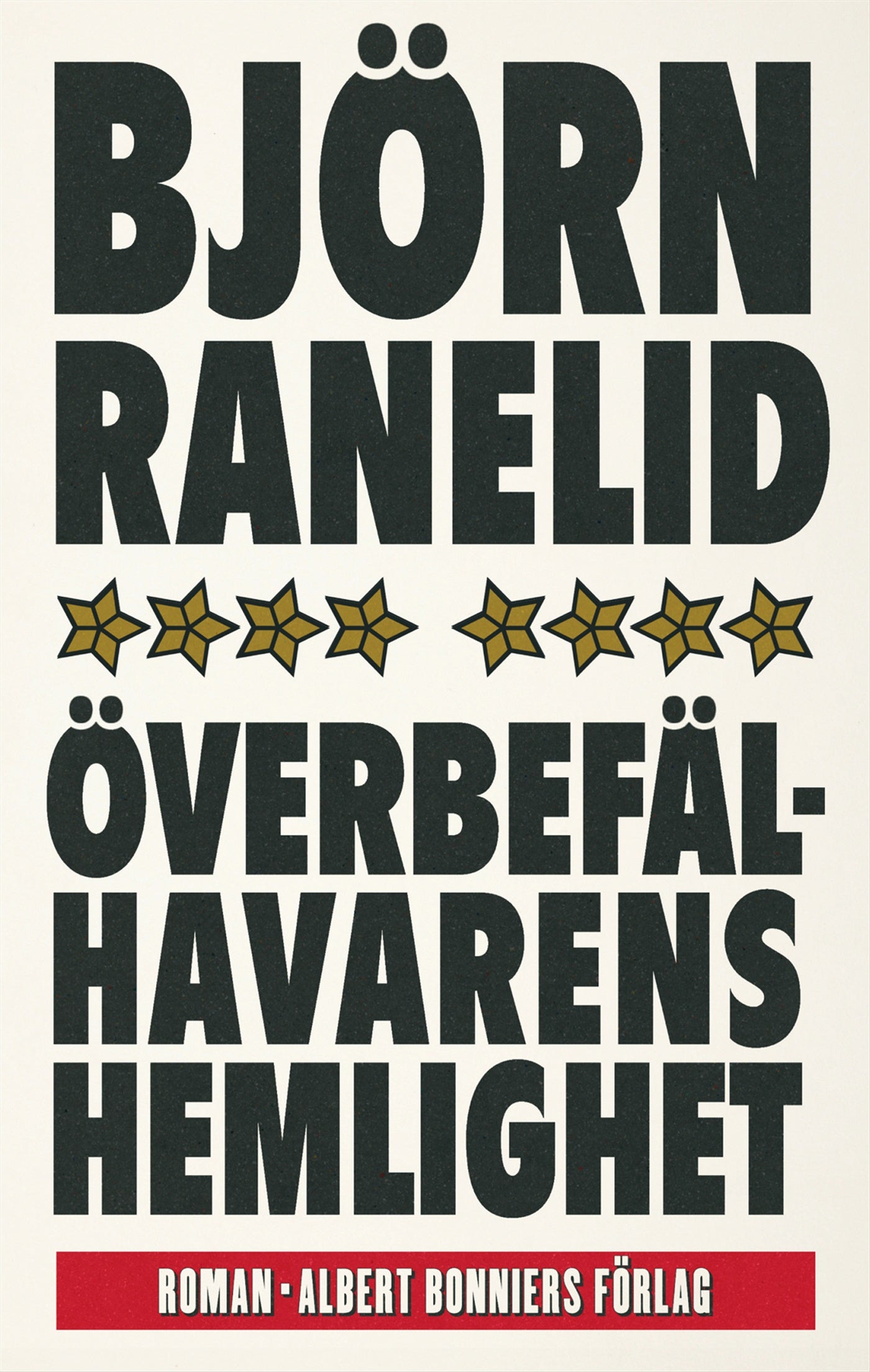 Överbefälhavarens hemlighet – E-bok