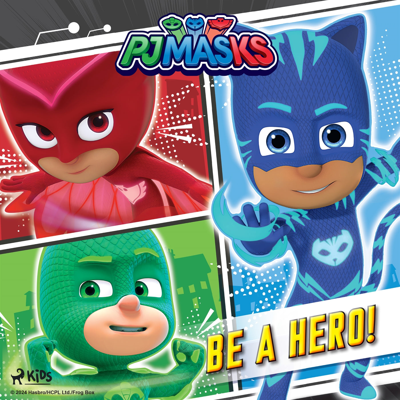 PJ Masks - Be a Hero! – Ljudbok