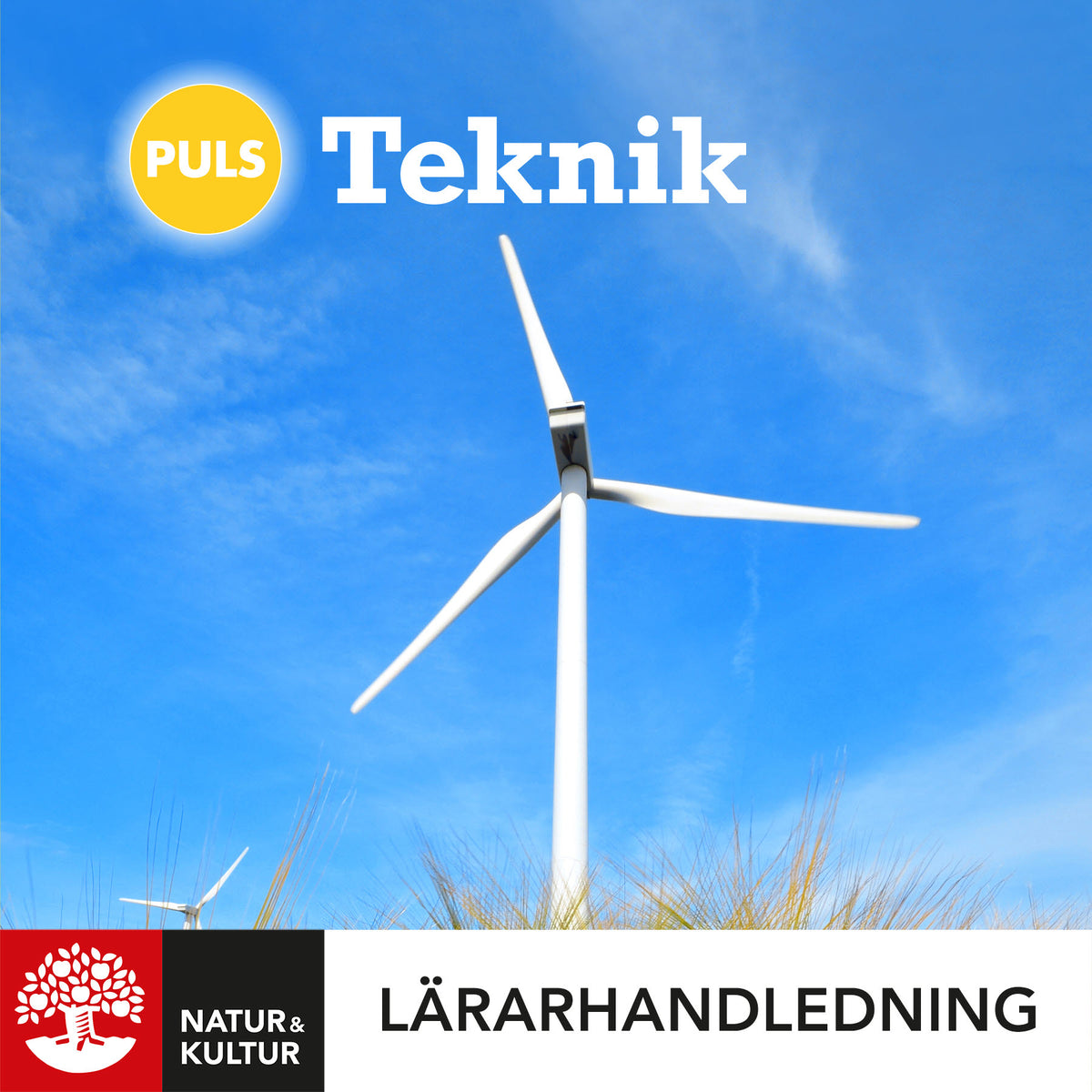 PULS Teknik 7-9 Lärarhandledning Digital, fjärde upplagan