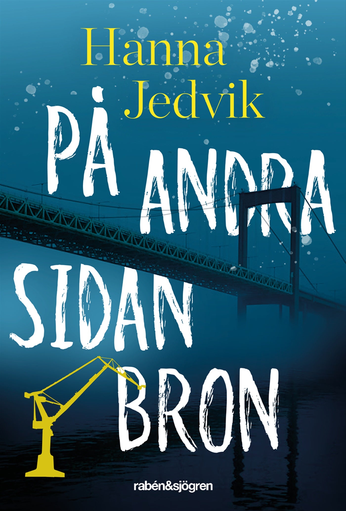 På andra sidan bron – E-bok