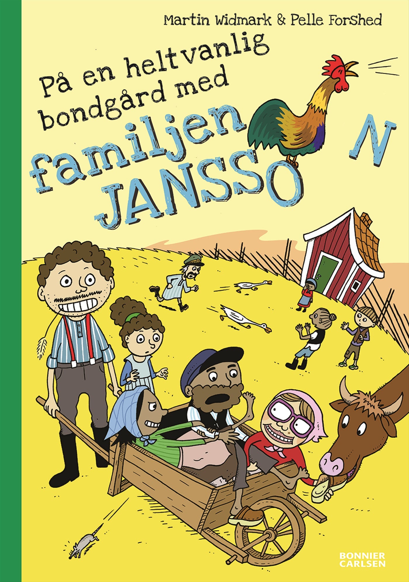 På en helt vanlig bondgård med familjen Jansson – E-bok