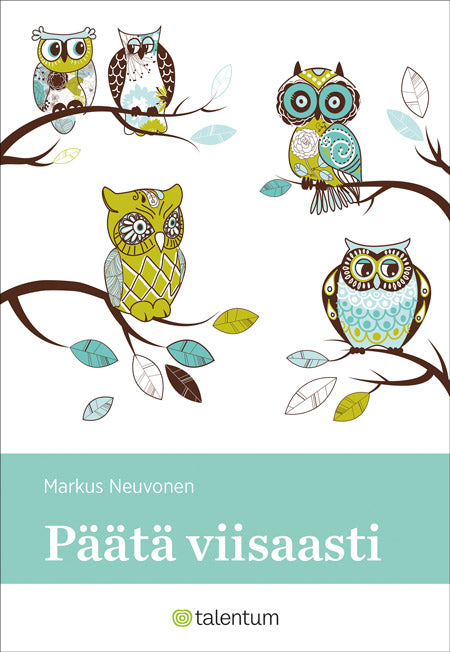 Päätä viisaasti – E-bok