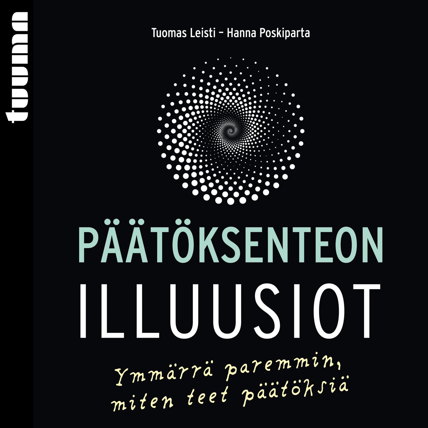 Päätöksenteon illuusiot – Ljudbok
