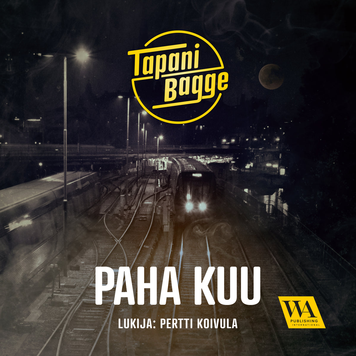 Paha kuu – Ljudbok