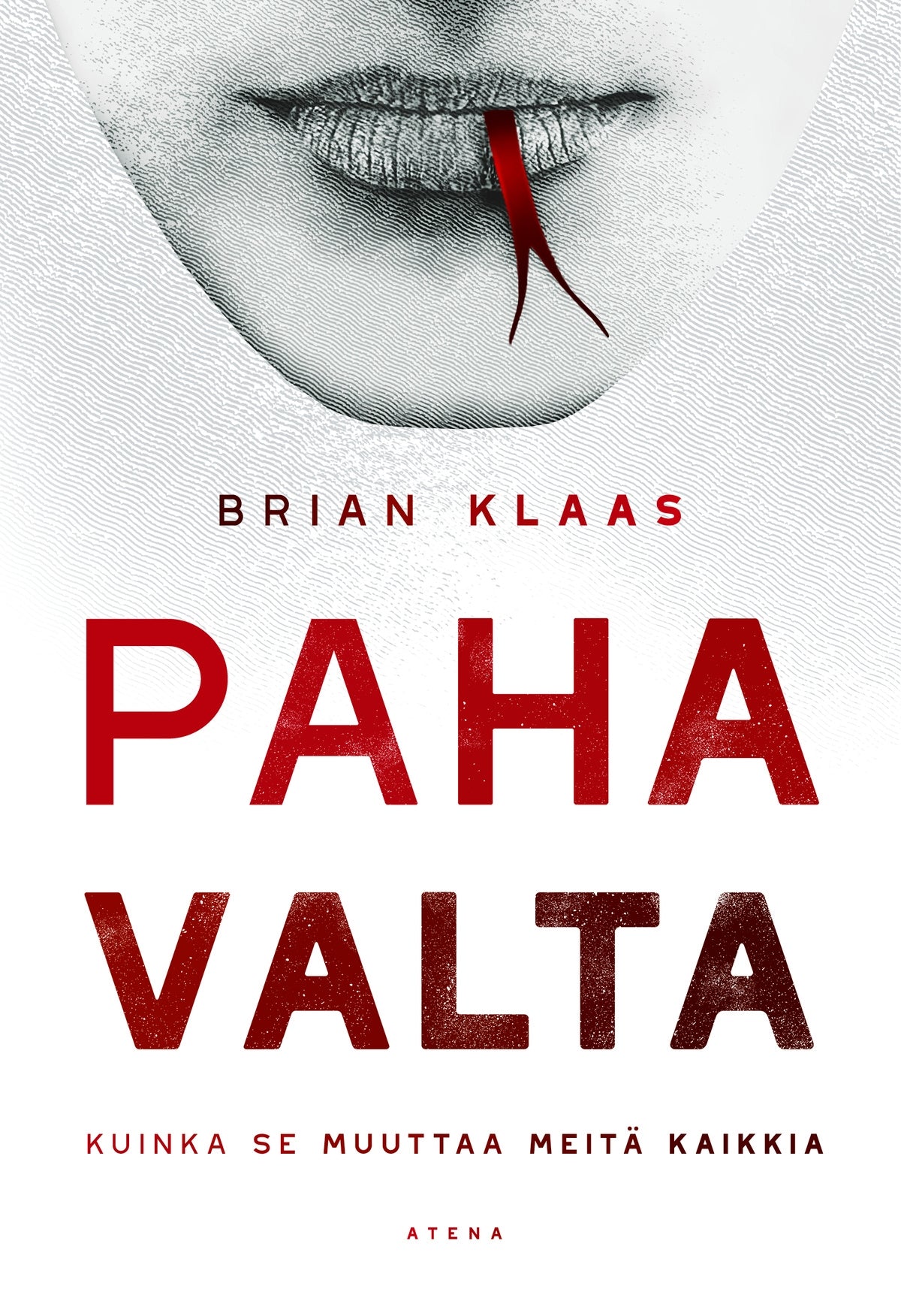 Paha valta – E-bok