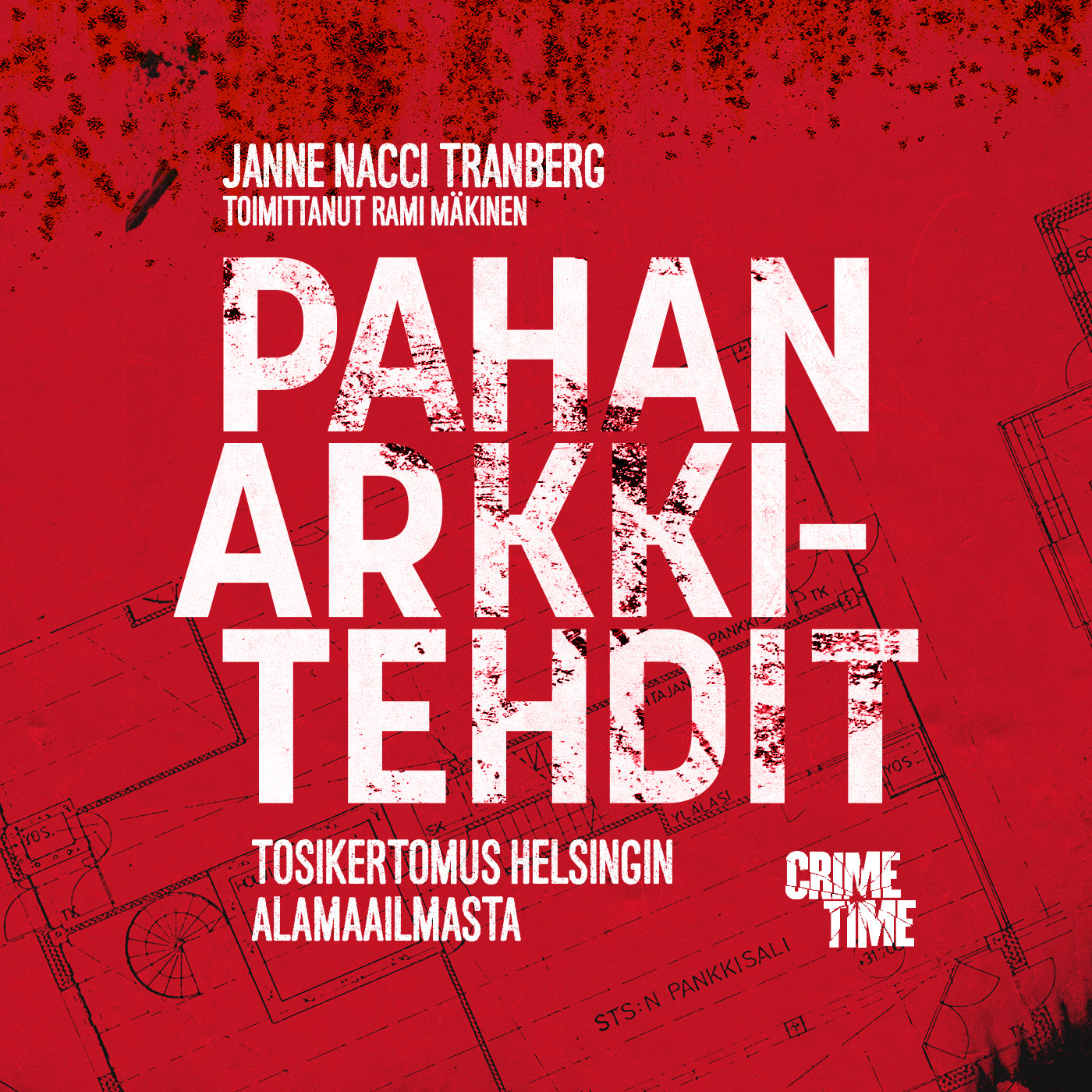 Pahan arkkitehdit – Ljudbok