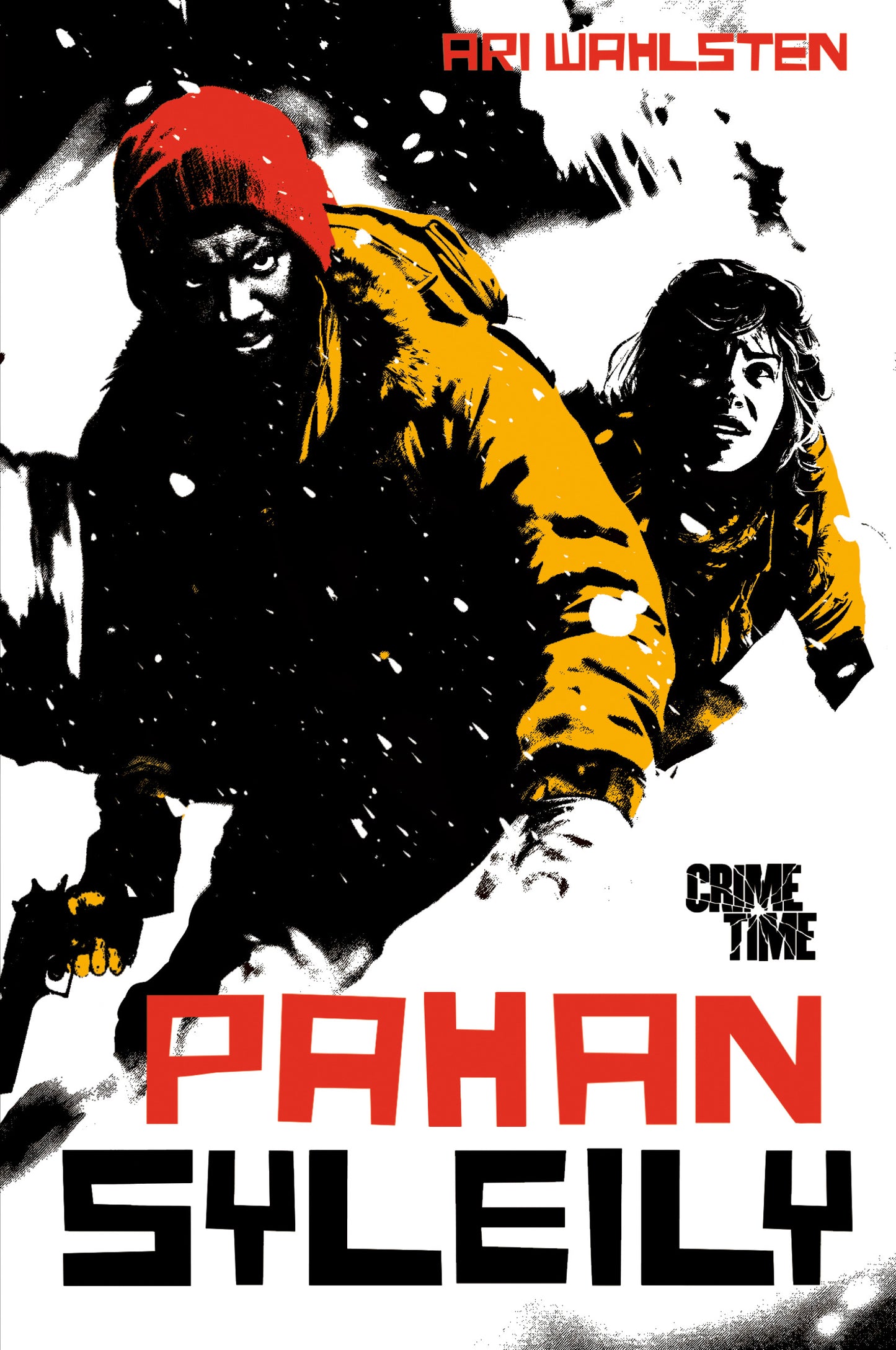 Pahan syleily – E-bok
