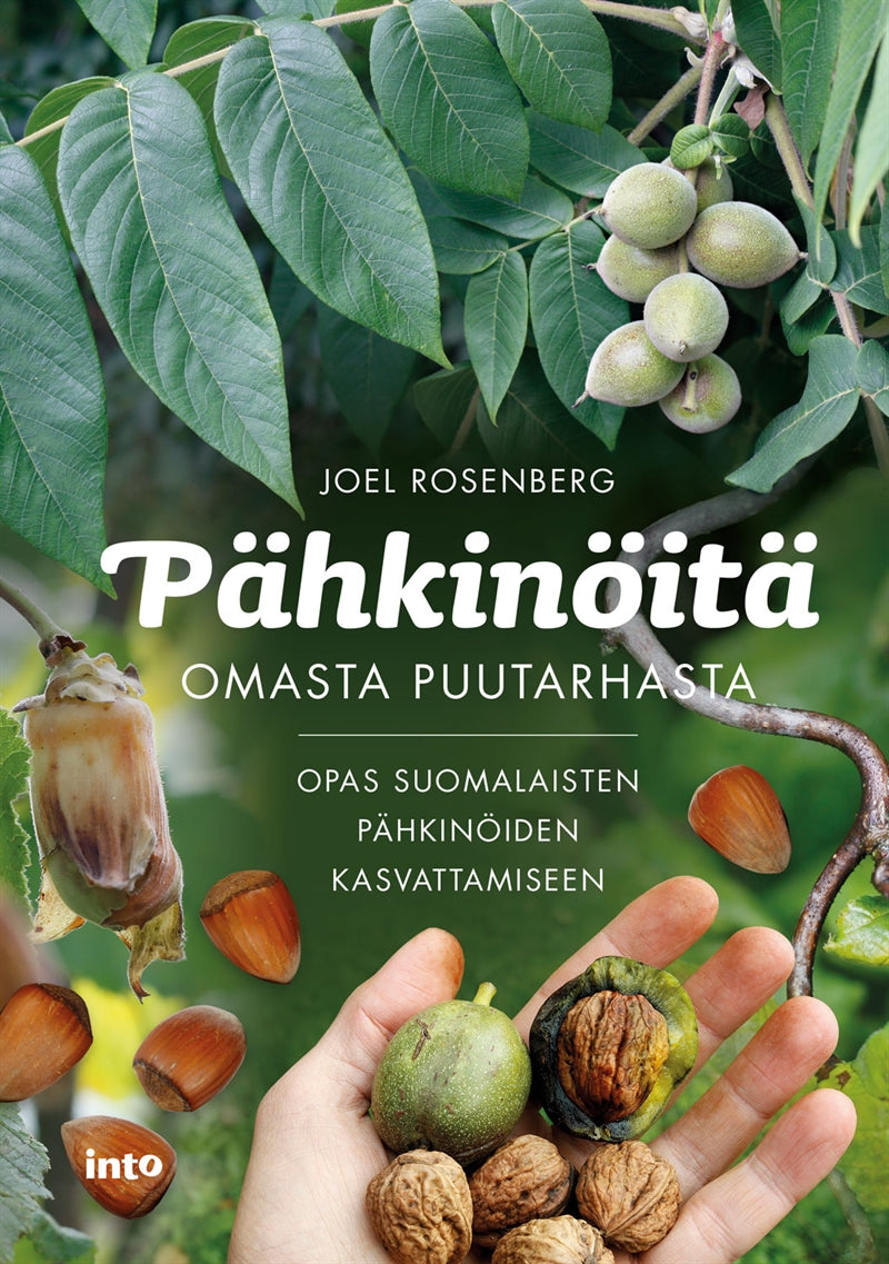 Pähkinöitä omasta puutarhasta – E-bok