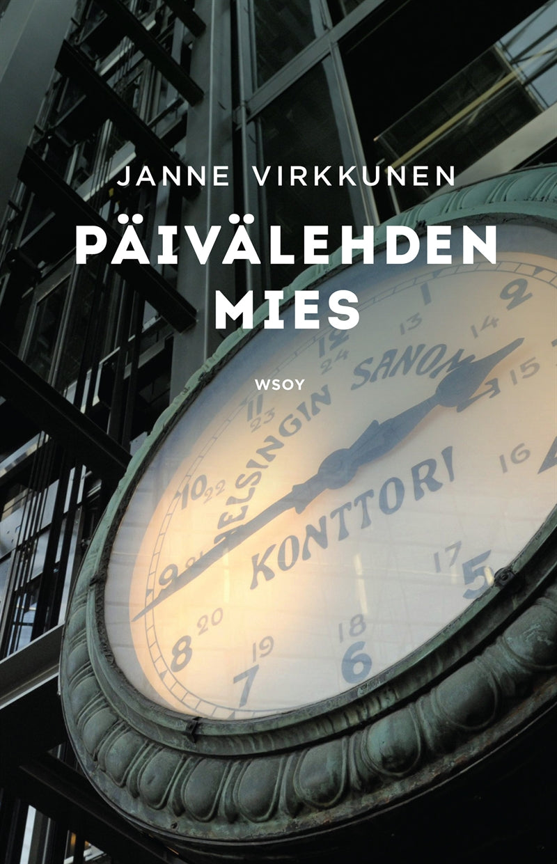 Päivälehden mies – E-bok