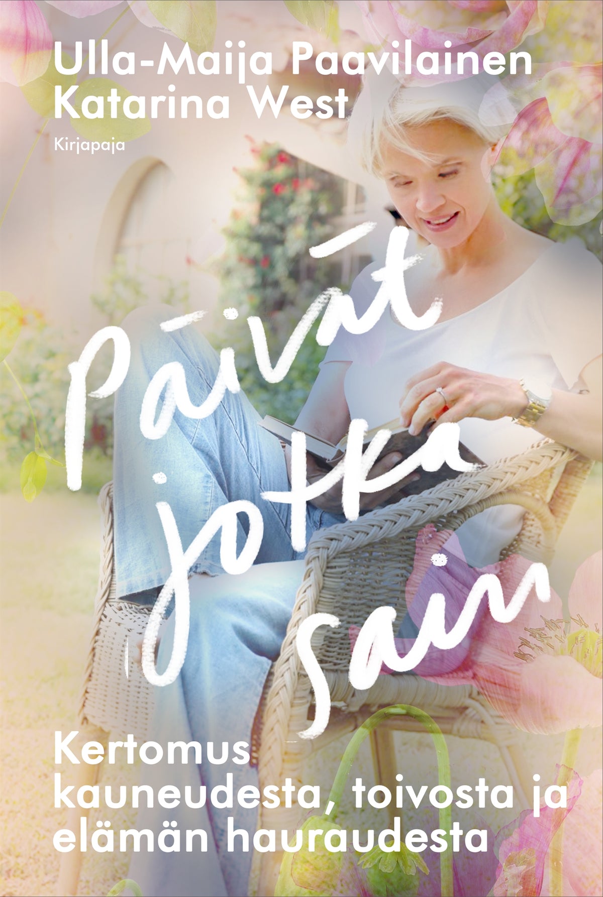 Päivät jotka sain – E-bok