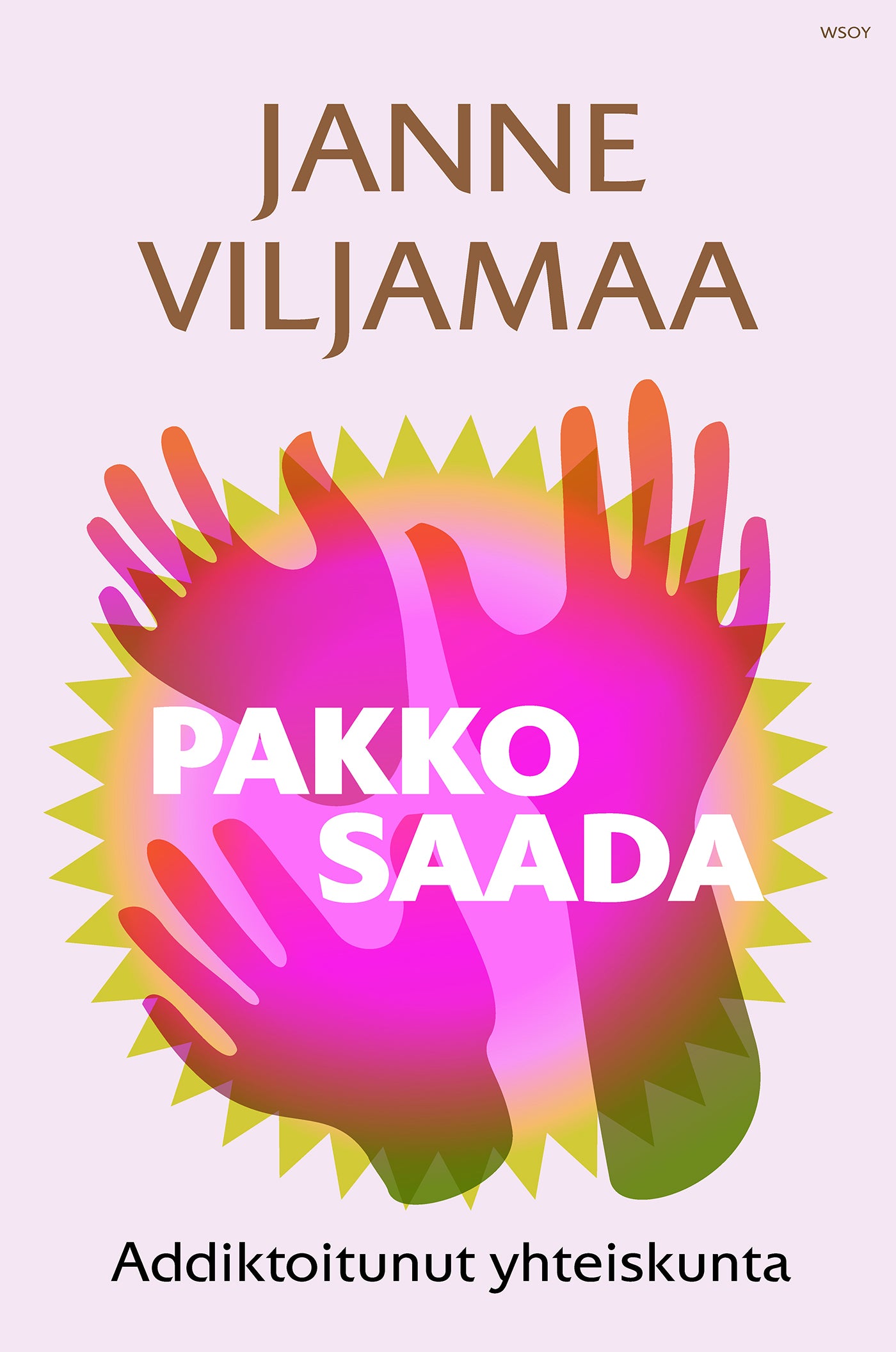 Pakko saada! – E-bok