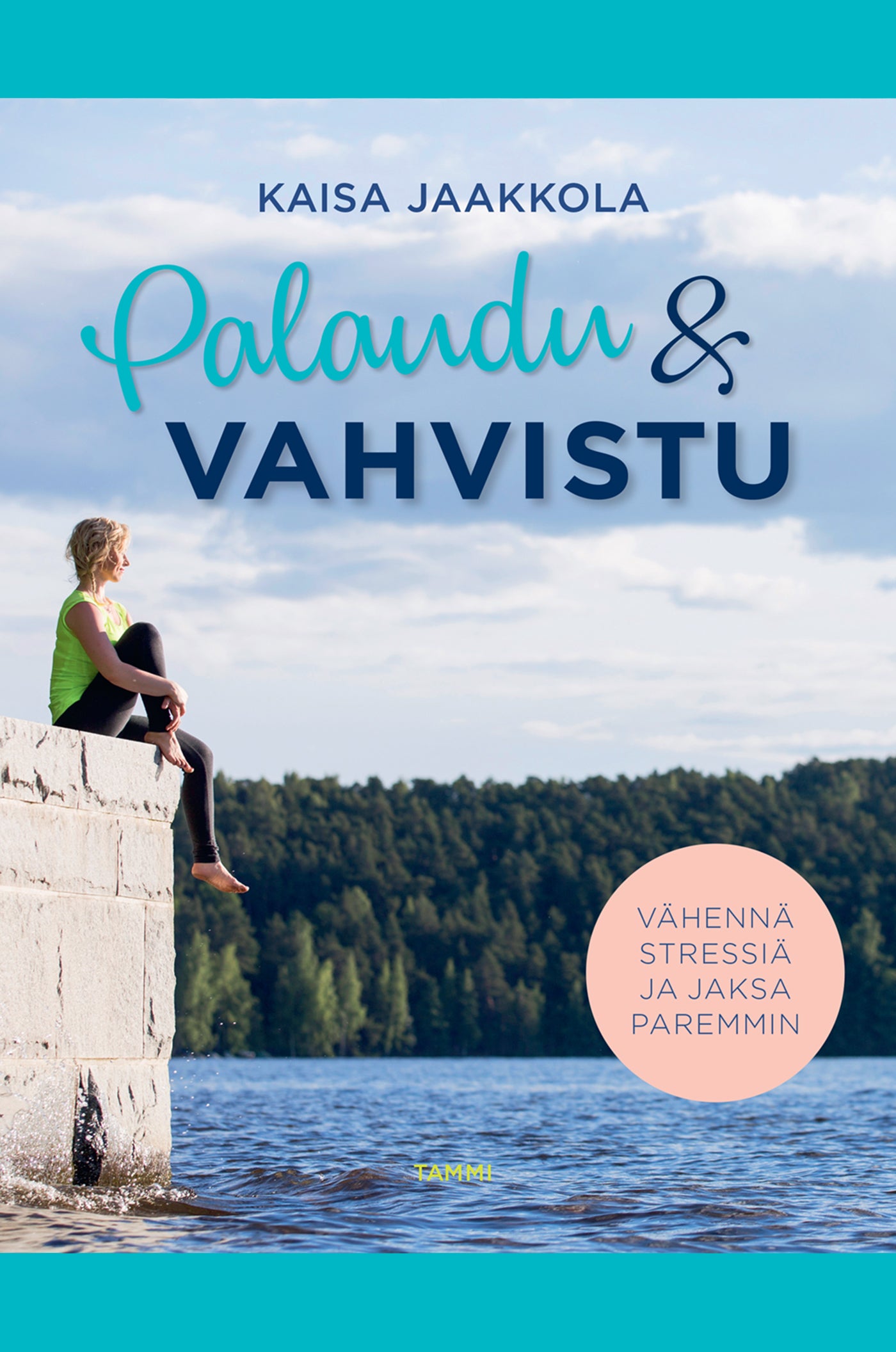 Palaudu ja vahvistu – E-bok