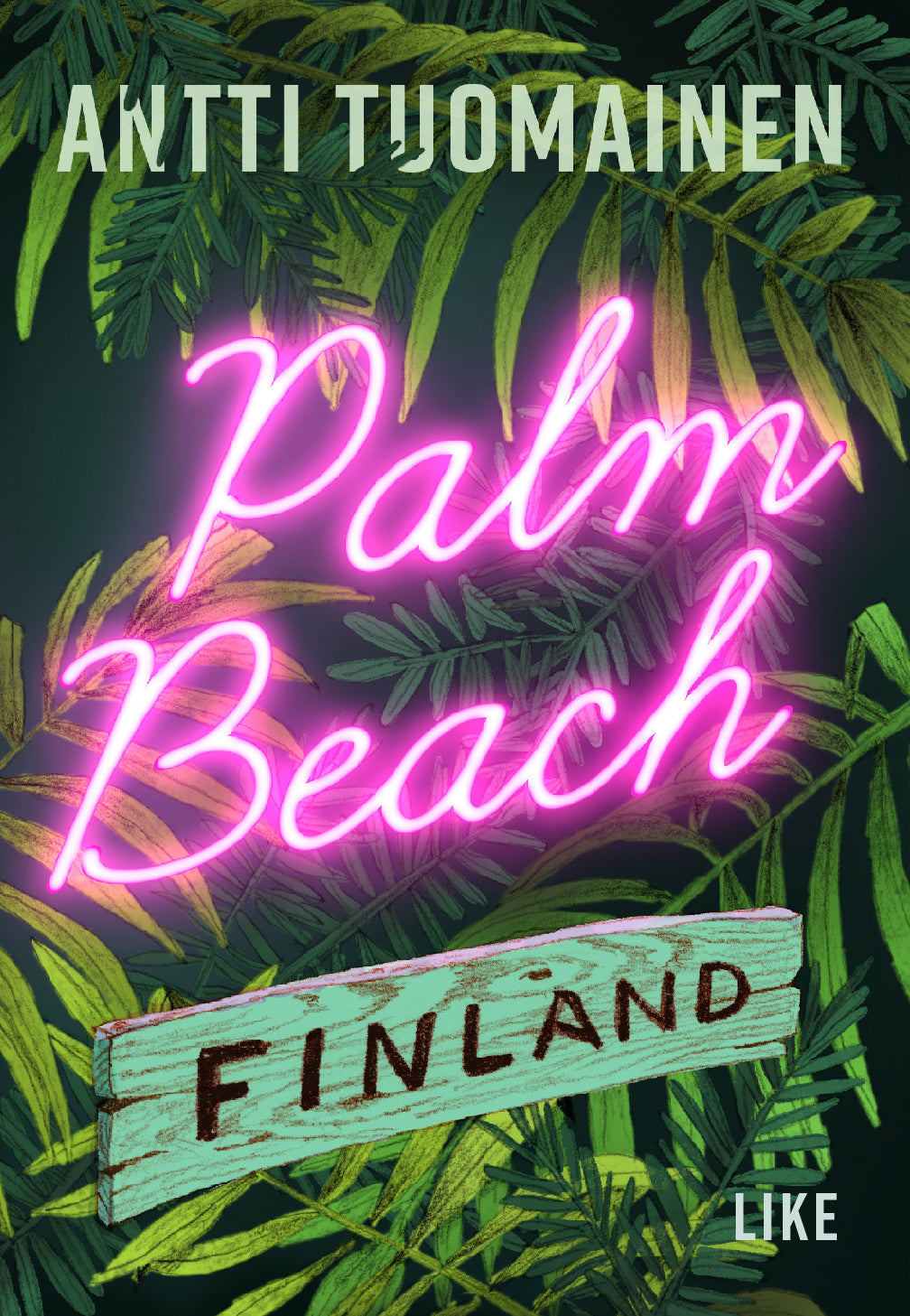 Palm Beach Finland – E-bok