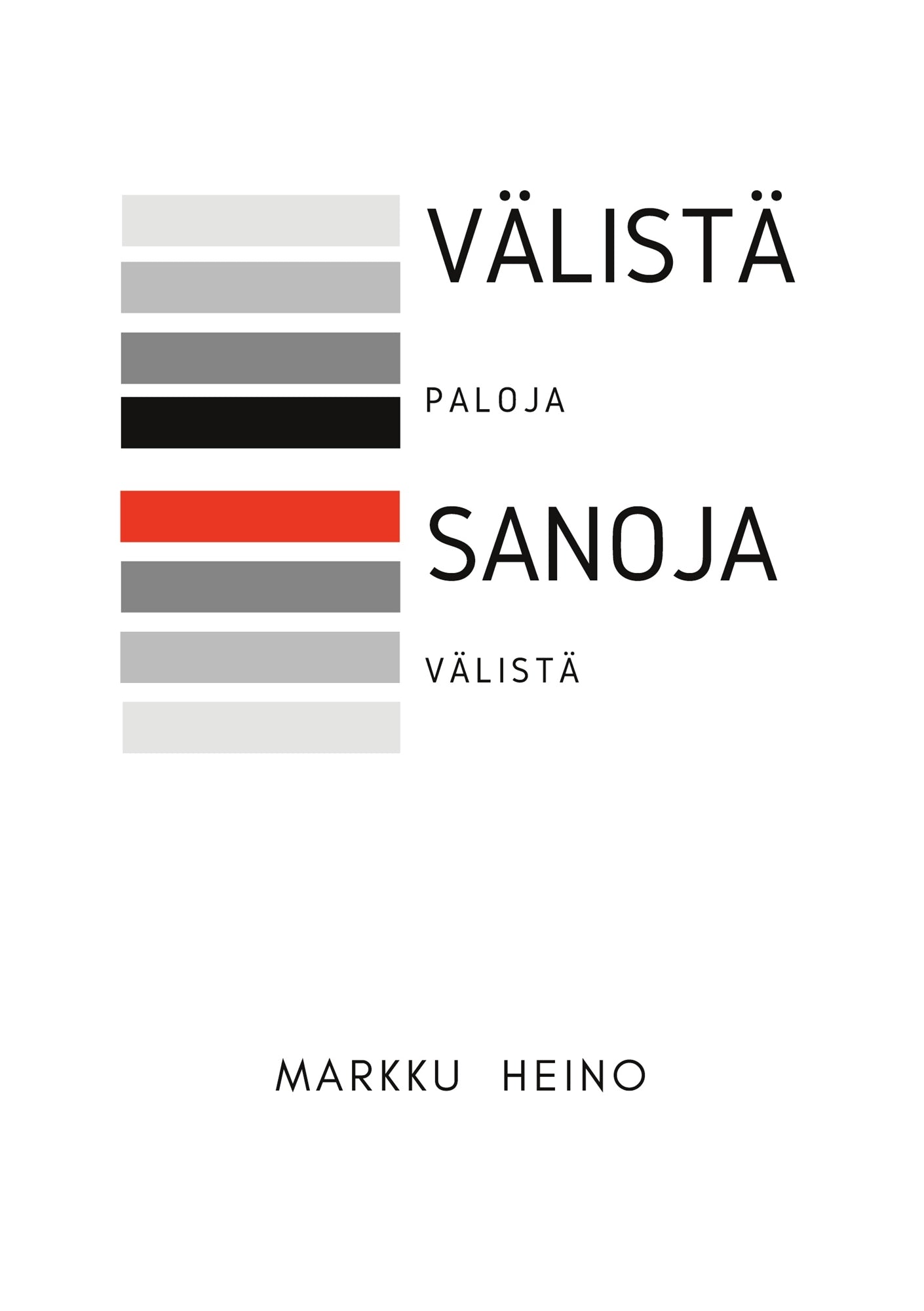 Paloja välistä – E-bok