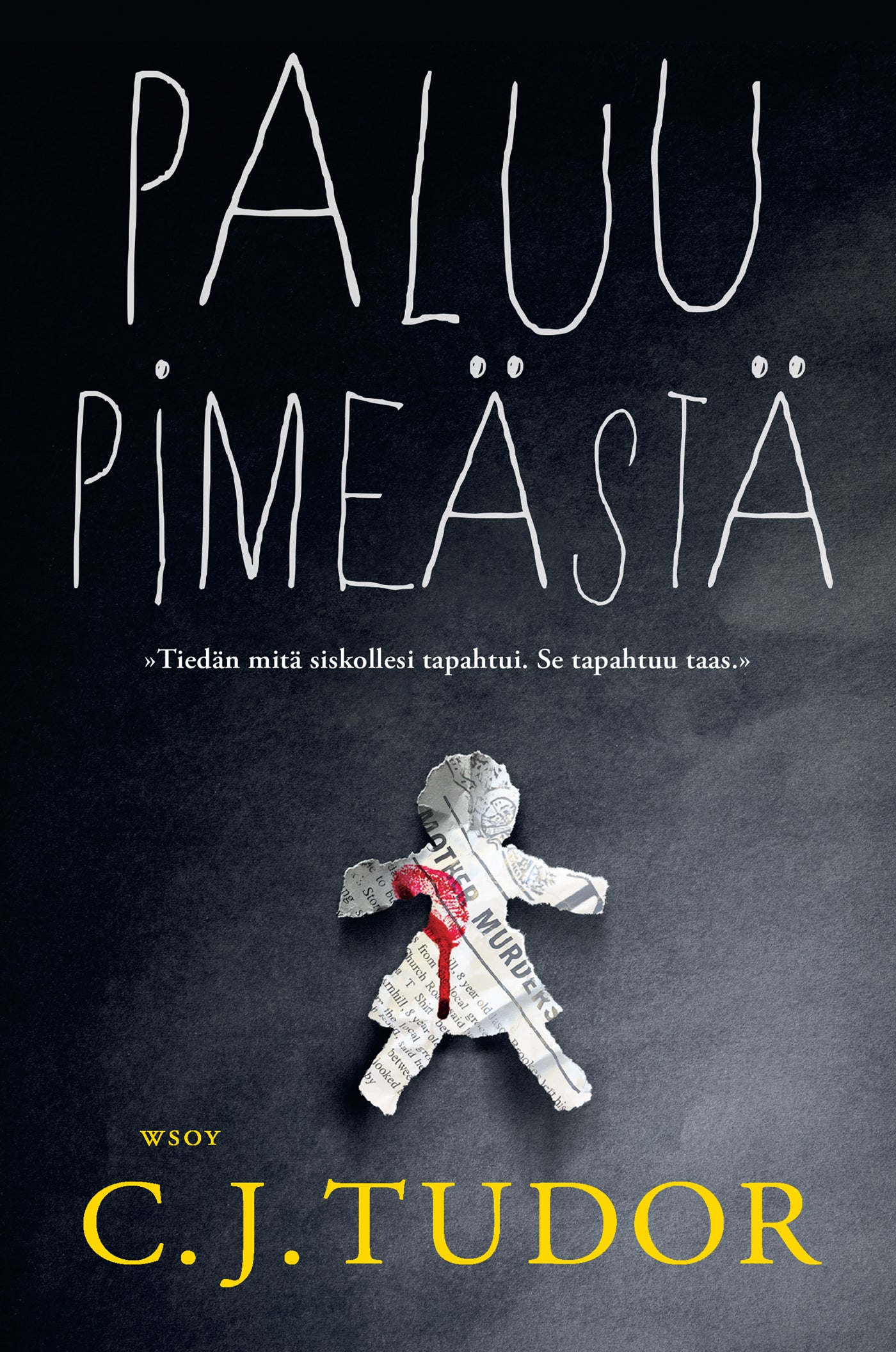 Paluu pimeästä – E-bok