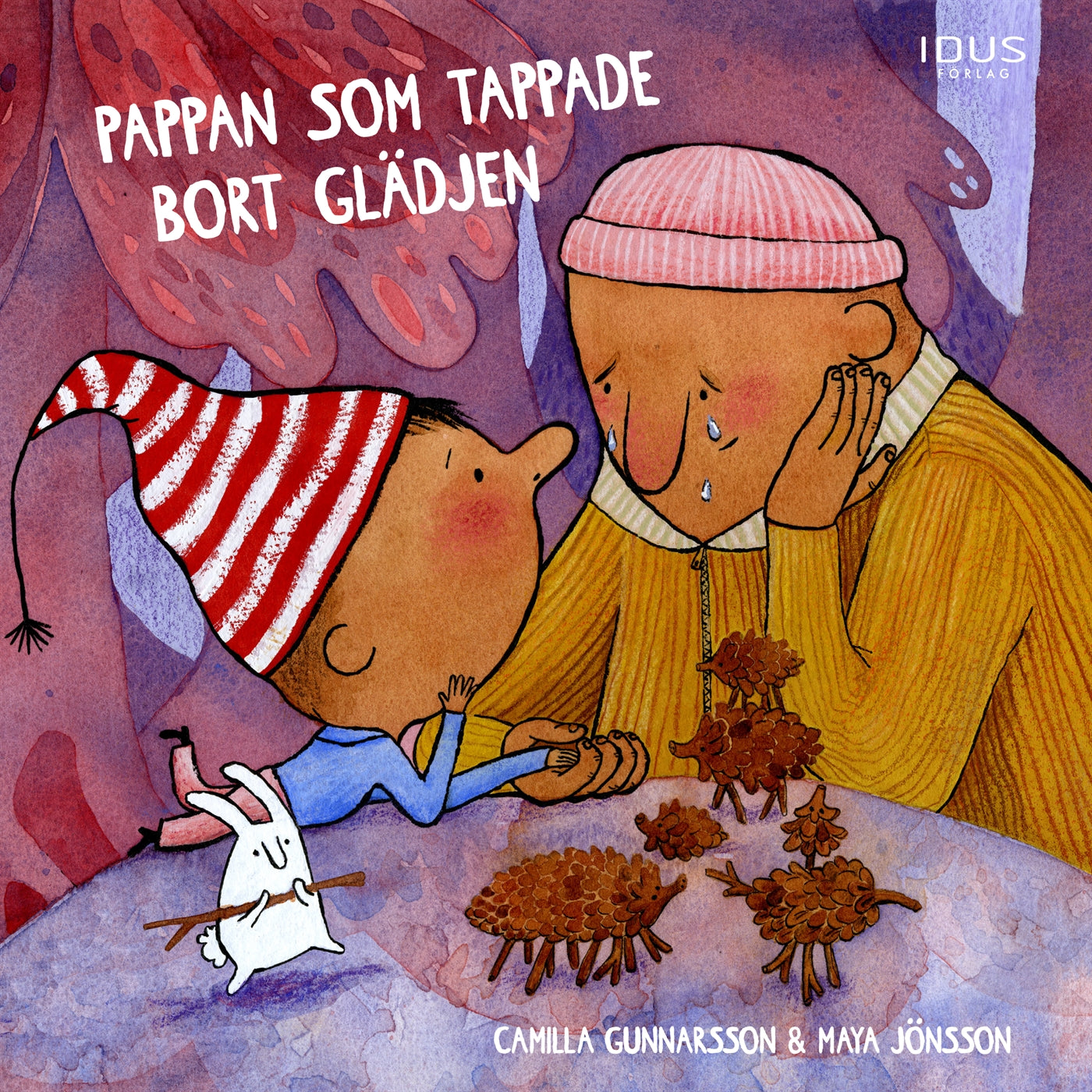 Pappan som tappade bort glädjen – E-bok