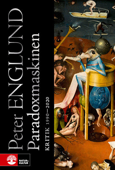 Paradoxmaskinen : kritik 1990-2020 – E-bok