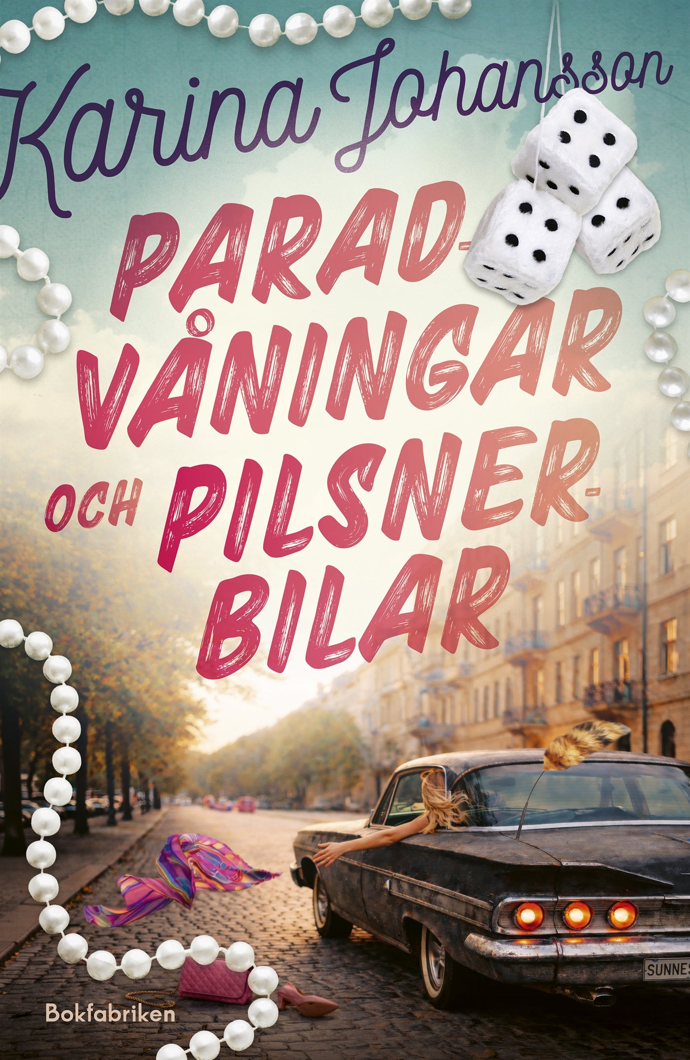 Paradvåningar och pilsnerbilar – E-bok