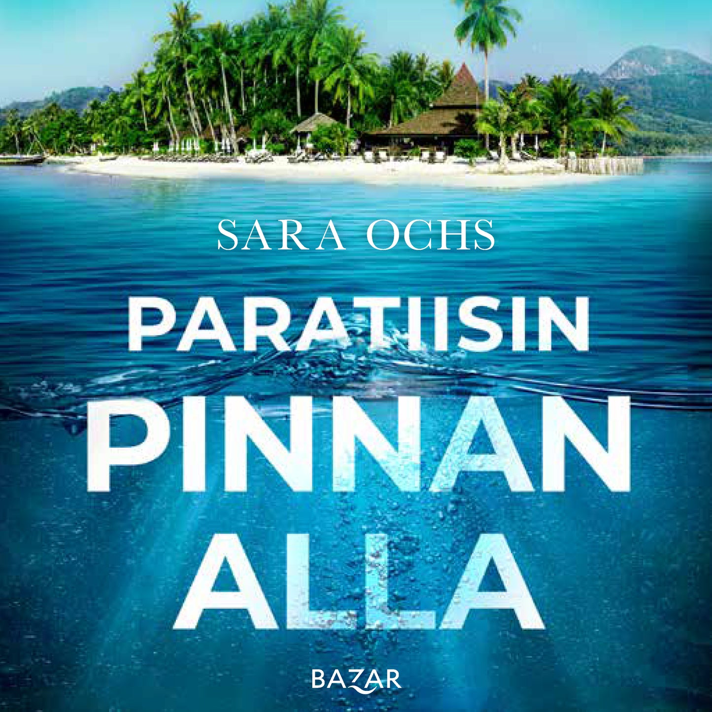 Paratiisin pinnan alla – Ljudbok