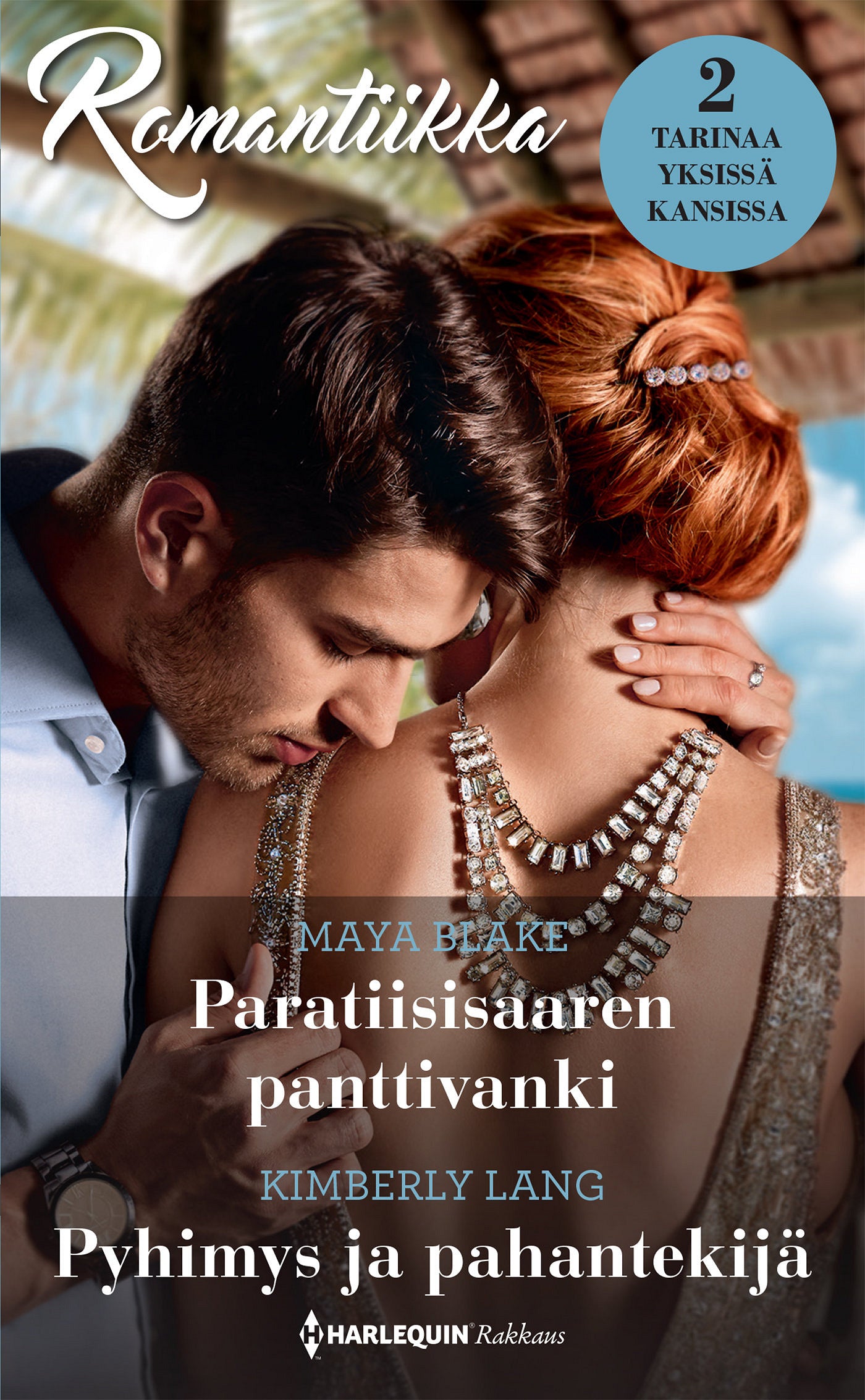 Paratiisisaaren panttivanki / Pyhimys ja pahantekijä – E-bok