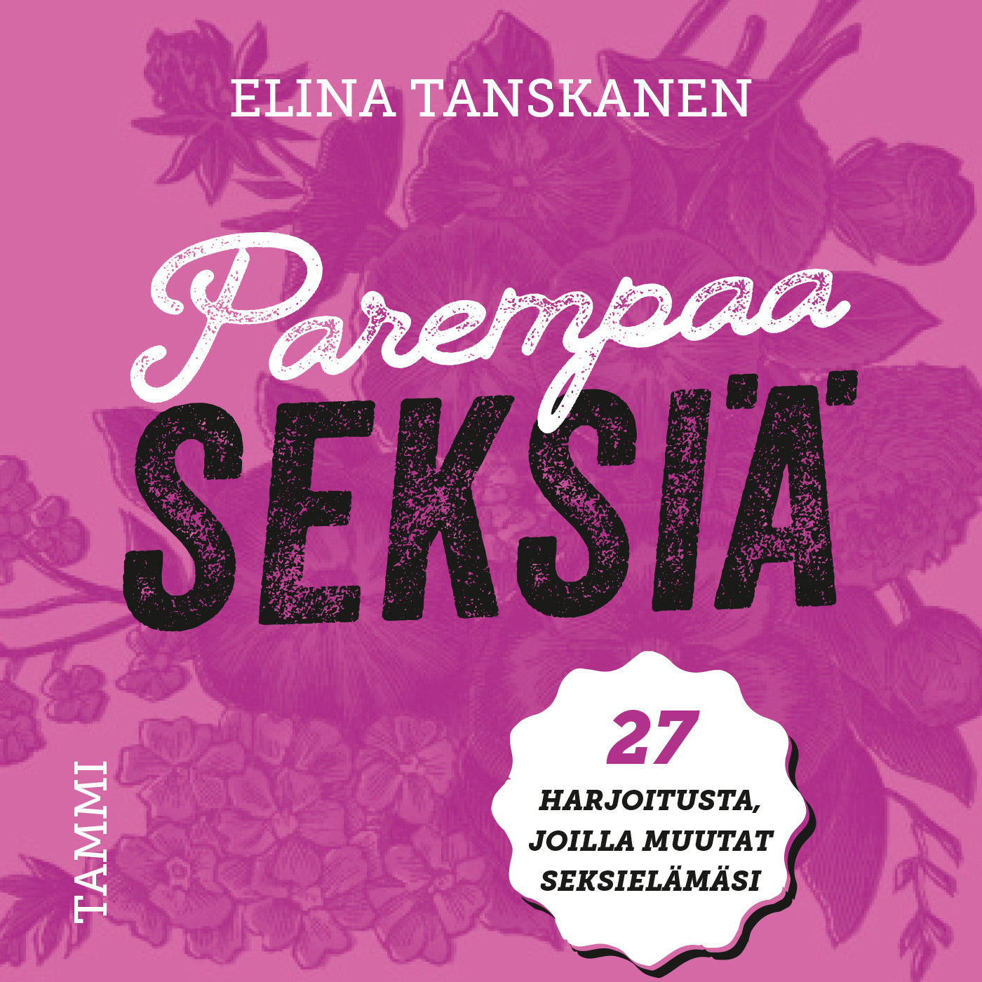 Parempaa seksiä – Ljudbok