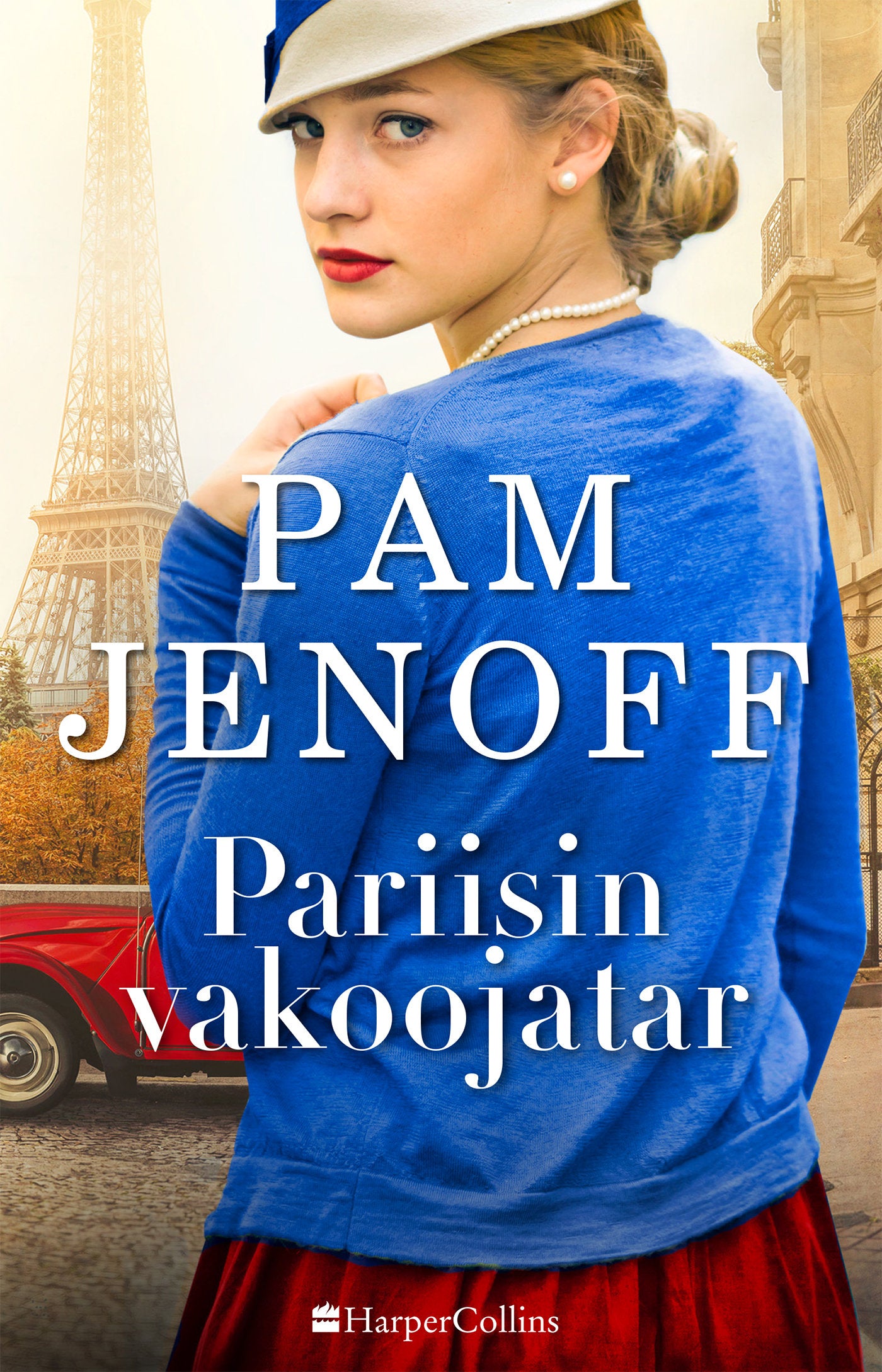 Pariisin vakoojatar – E-bok