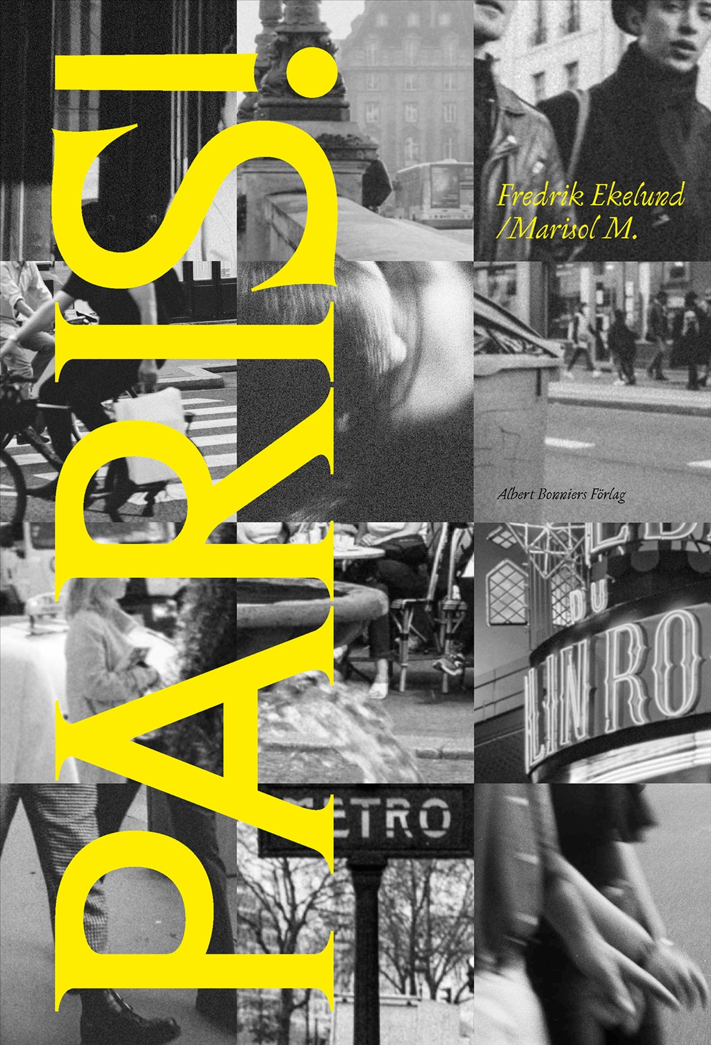 Paris! : En dagbok (1973–2023) – E-bok