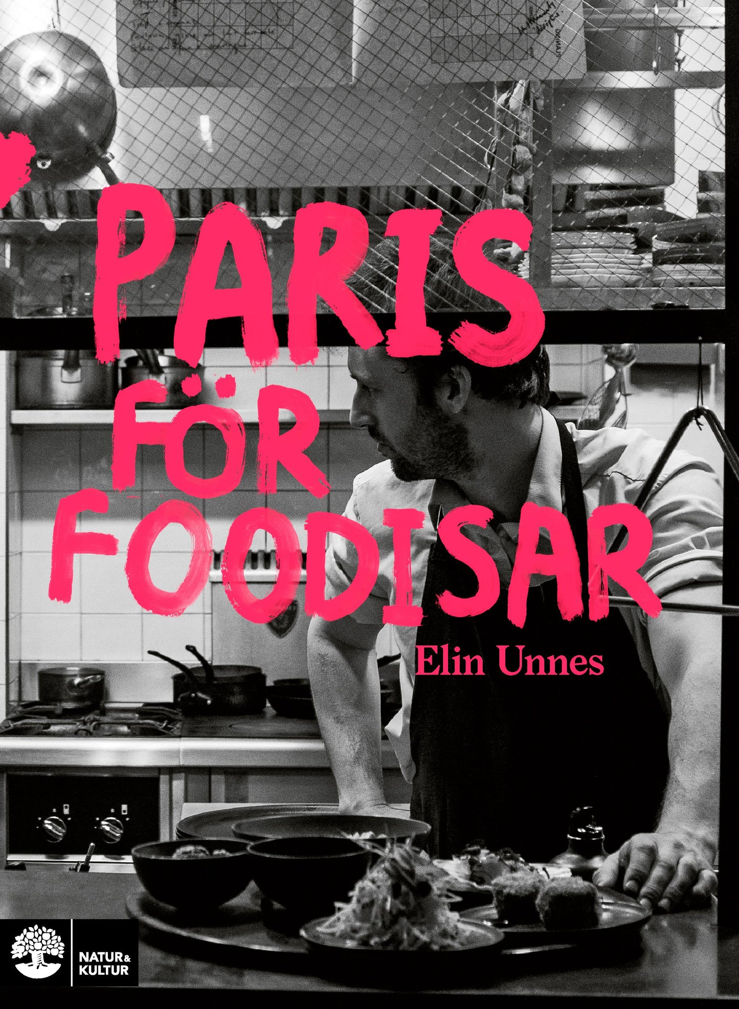 Paris för foodisar – E-bok
