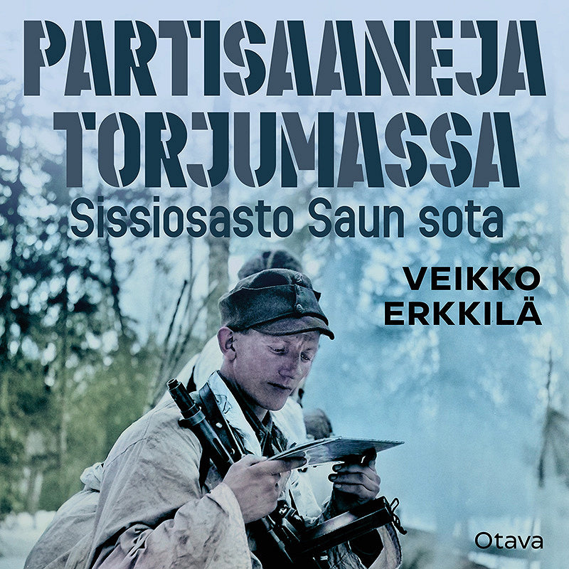 Partisaaneja torjumassa – Ljudbok