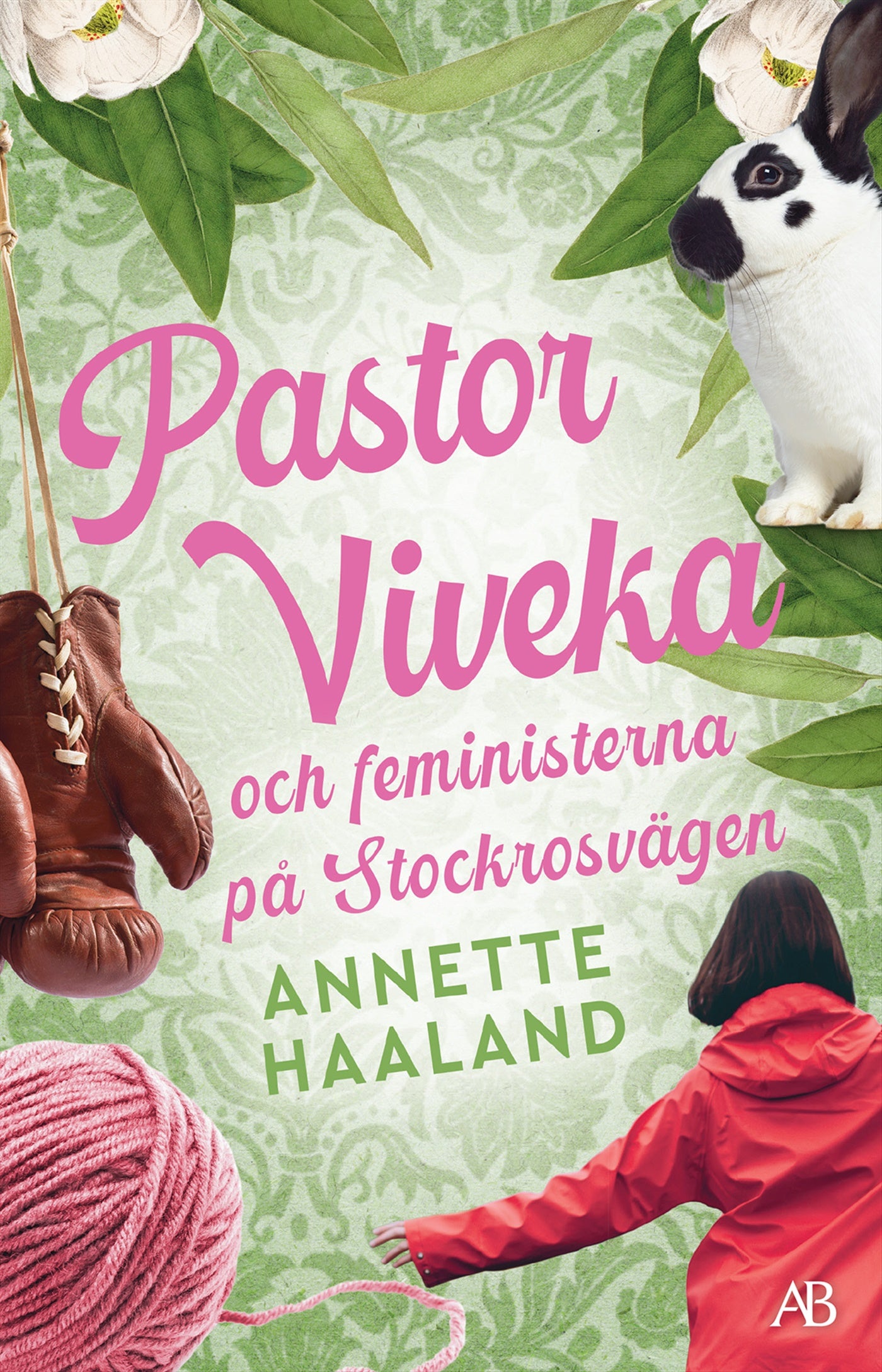 Pastor Viveka och feministerna på Stockrosvägen – E-bok