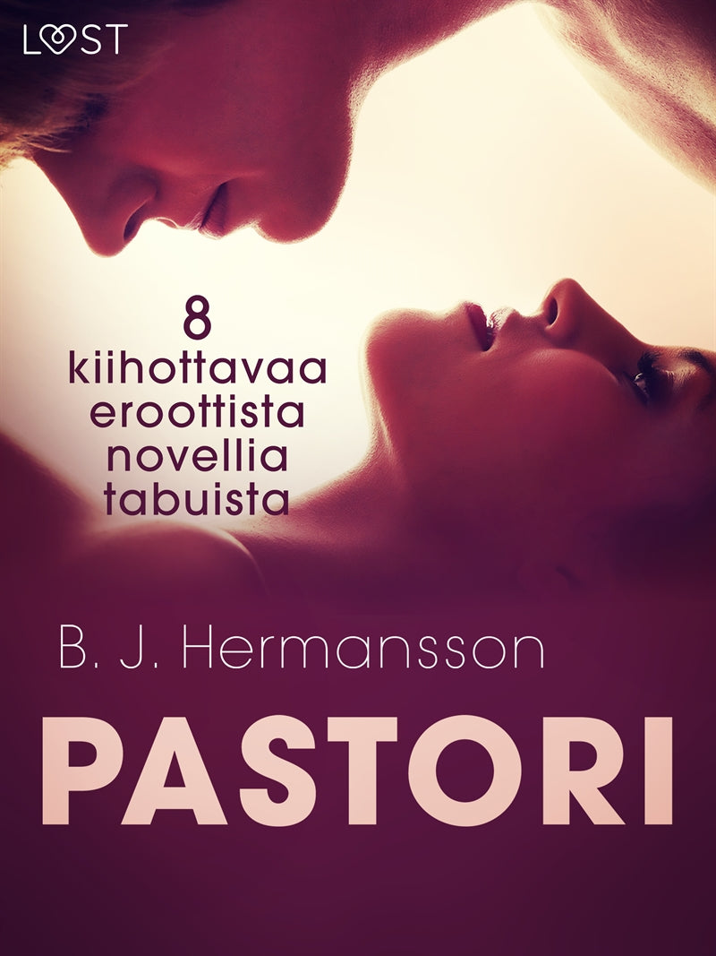 Pastori - 8 kiihottavaa eroottista novellia tabuista – E-bok
