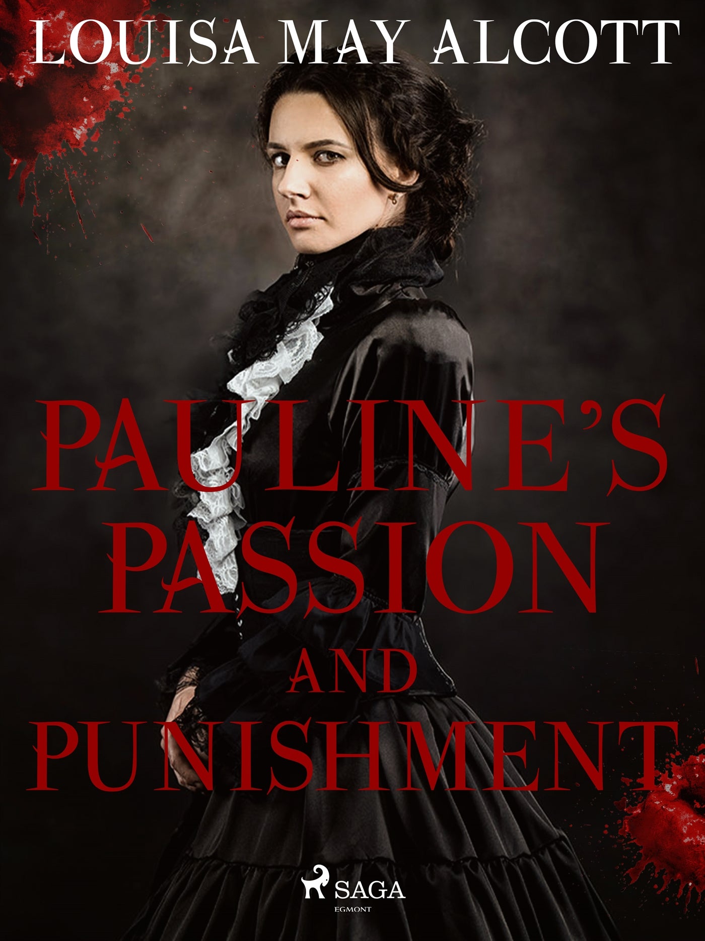 Pauline's Passion and Punishment – E-bok