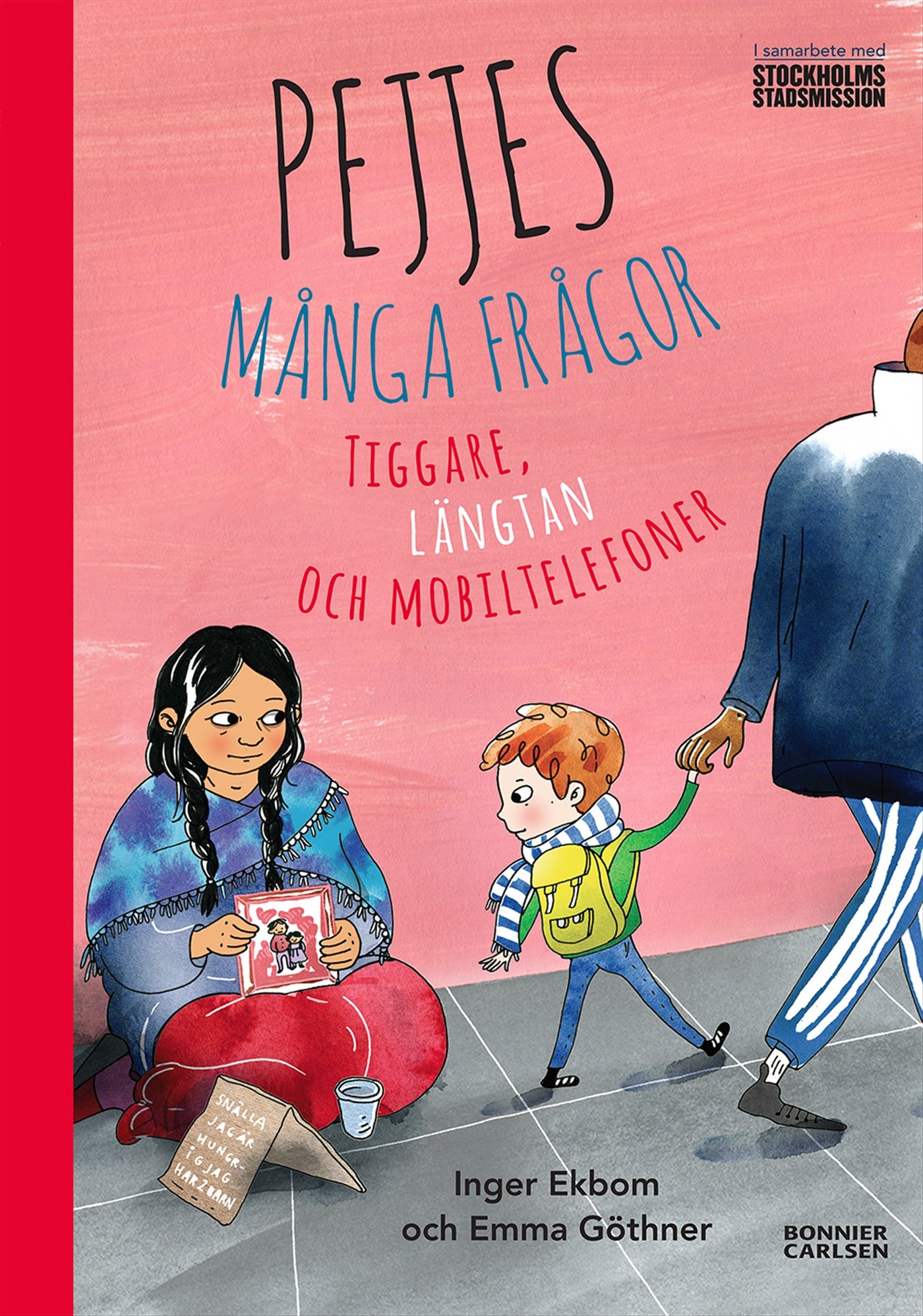 Pejjes många frågor - tiggare, längtan och mobiltelefoner – E-bok