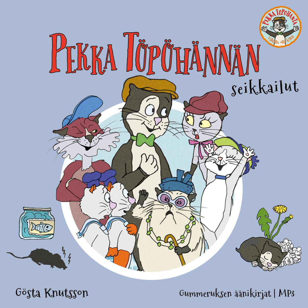Pekka Töpöhännän seikkailut – Ljudbok