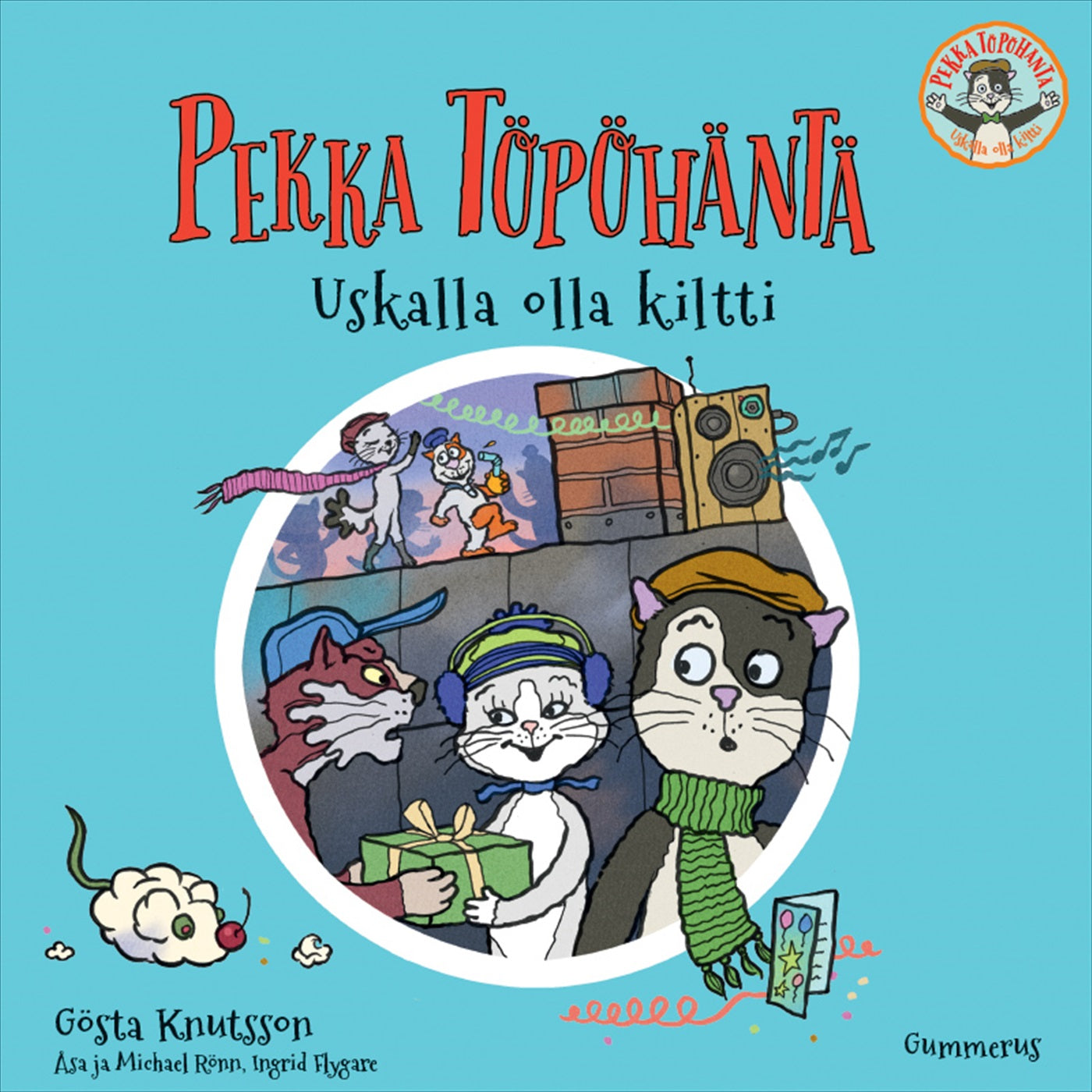 Pekka Töpöhäntä - Uskalla olla kiltti – Ljudbok