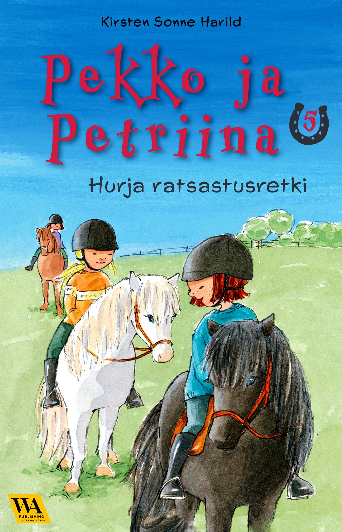 Pekko ja Petriina 5: Hurja ratsastusretki – E-bok