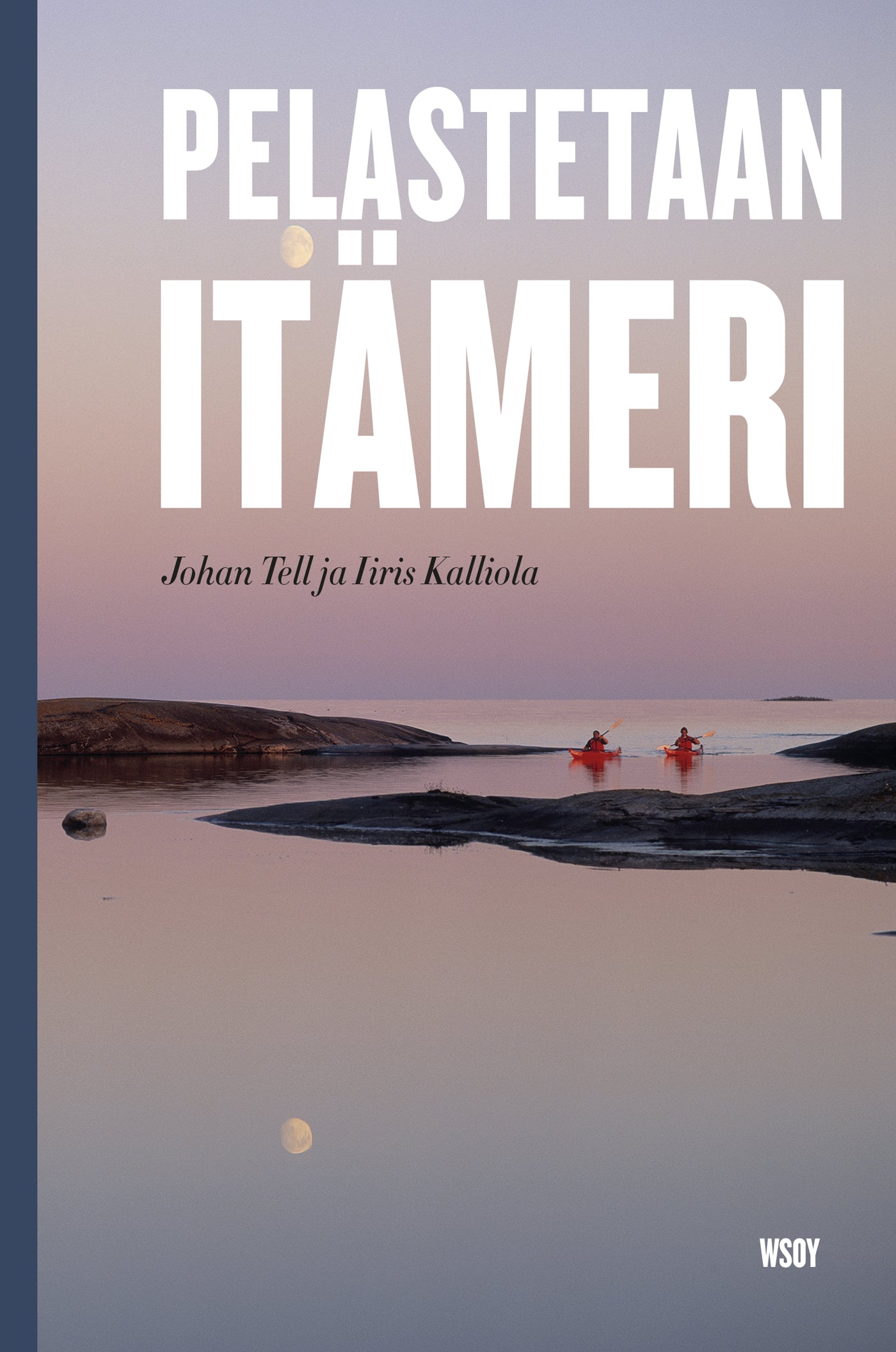 Pelastetaan Itämeri – E-bok
