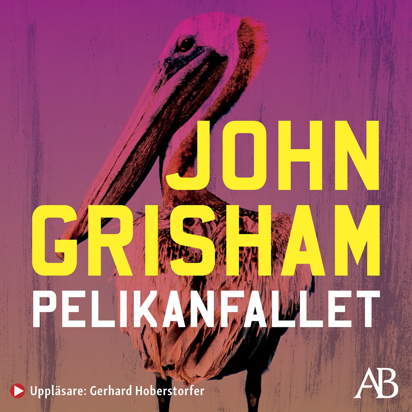 Pelikanfallet – Ljudbok