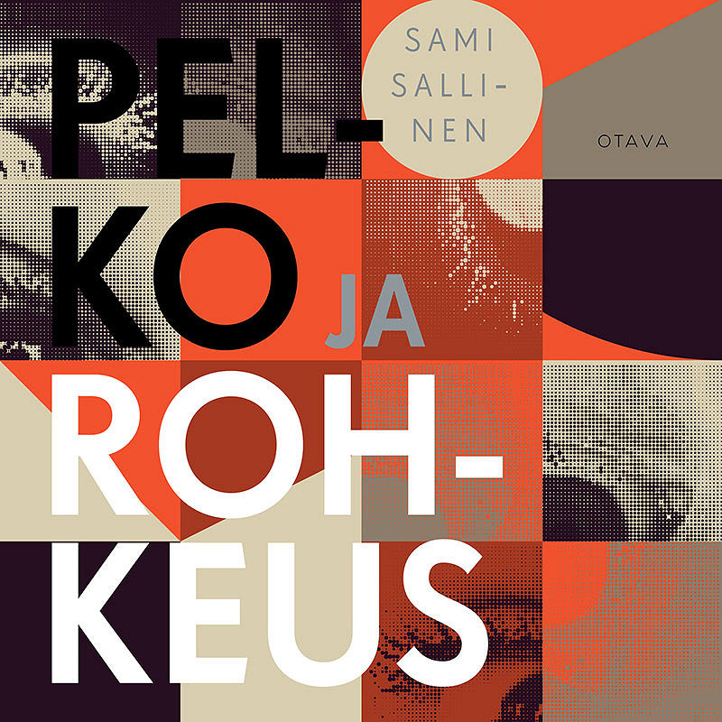 Pelko ja rohkeus – Ljudbok