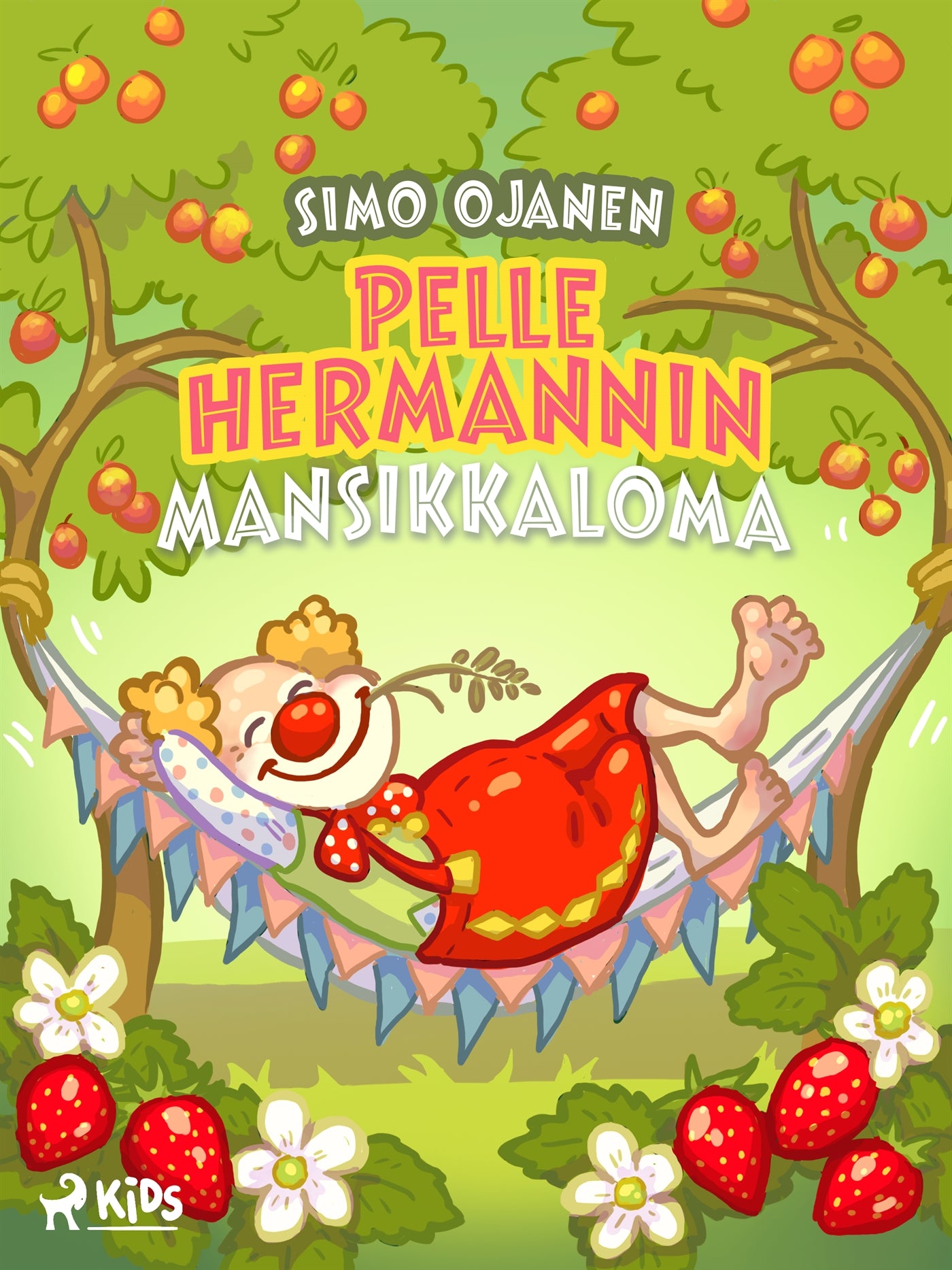 Pelle Hermannin mansikkaloma – E-bok