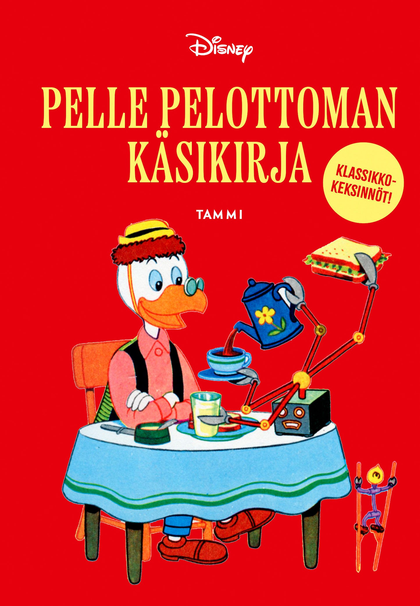 Pelle Pelottoman käsikirja. Klassikkokeksinnöt! – E-bok