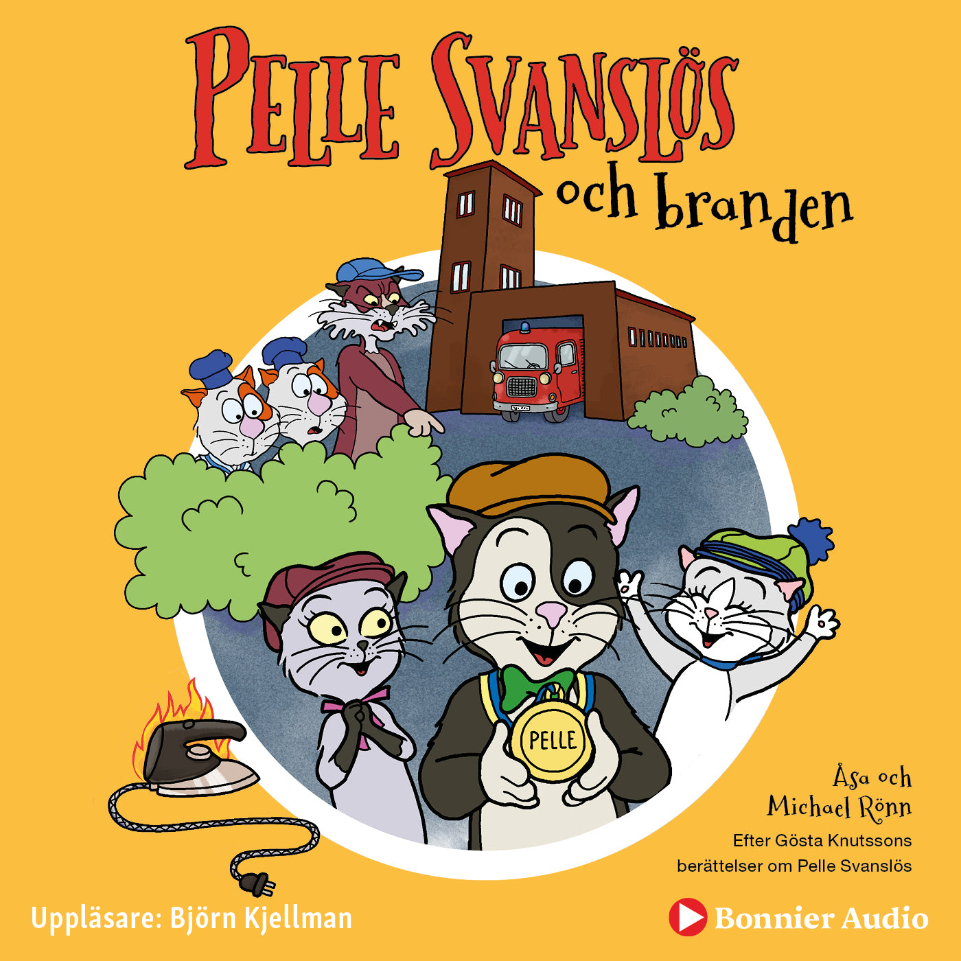 Pelle Svanslös och branden – Ljudbok