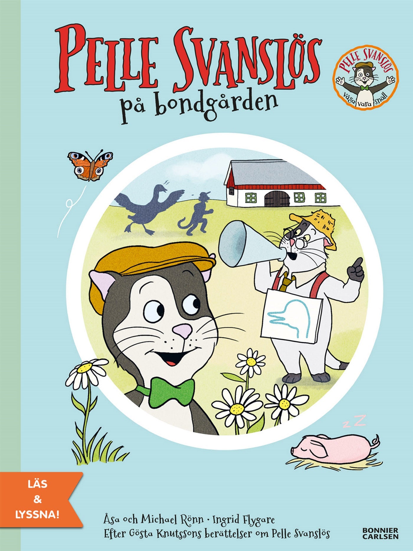 Pelle Svanslös på bondgården (e-bok + ljud) : En berättelse ut antologin "Fler berättelser om Pelle Svanslös" – E-bok