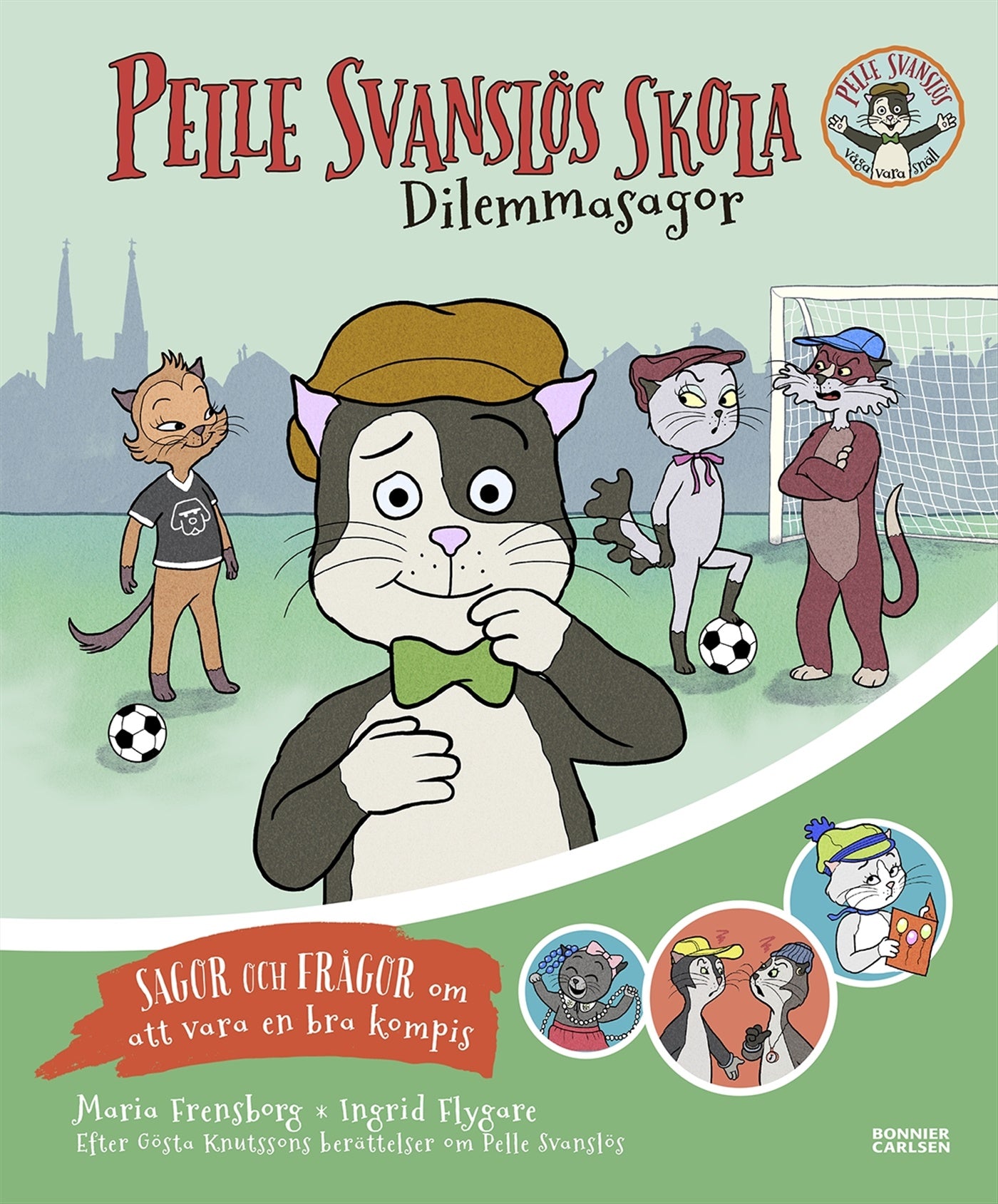 Pelle Svanslös skola. Dilemmasagor – E-bok