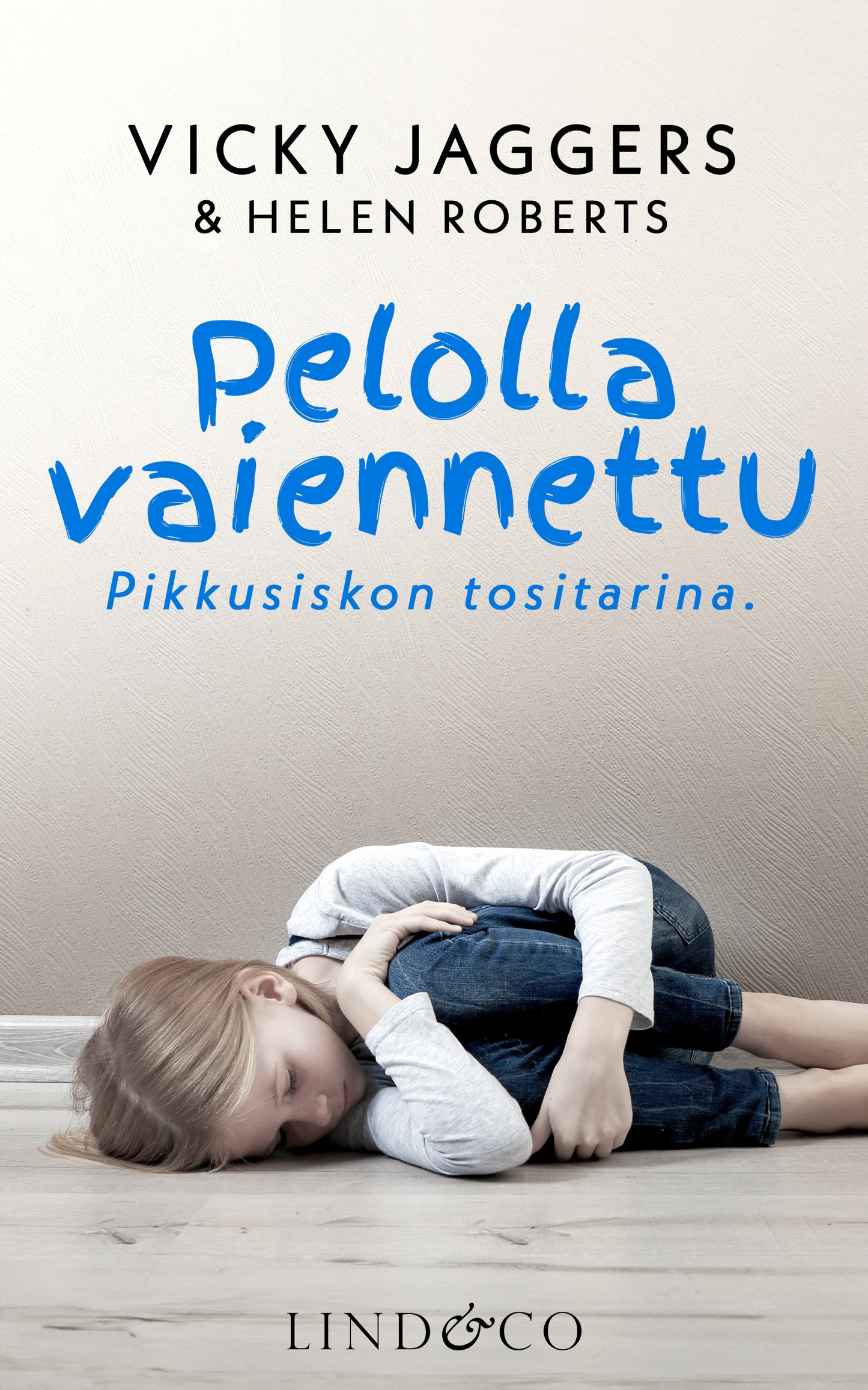 Pelolla vaiennettu – E-bok