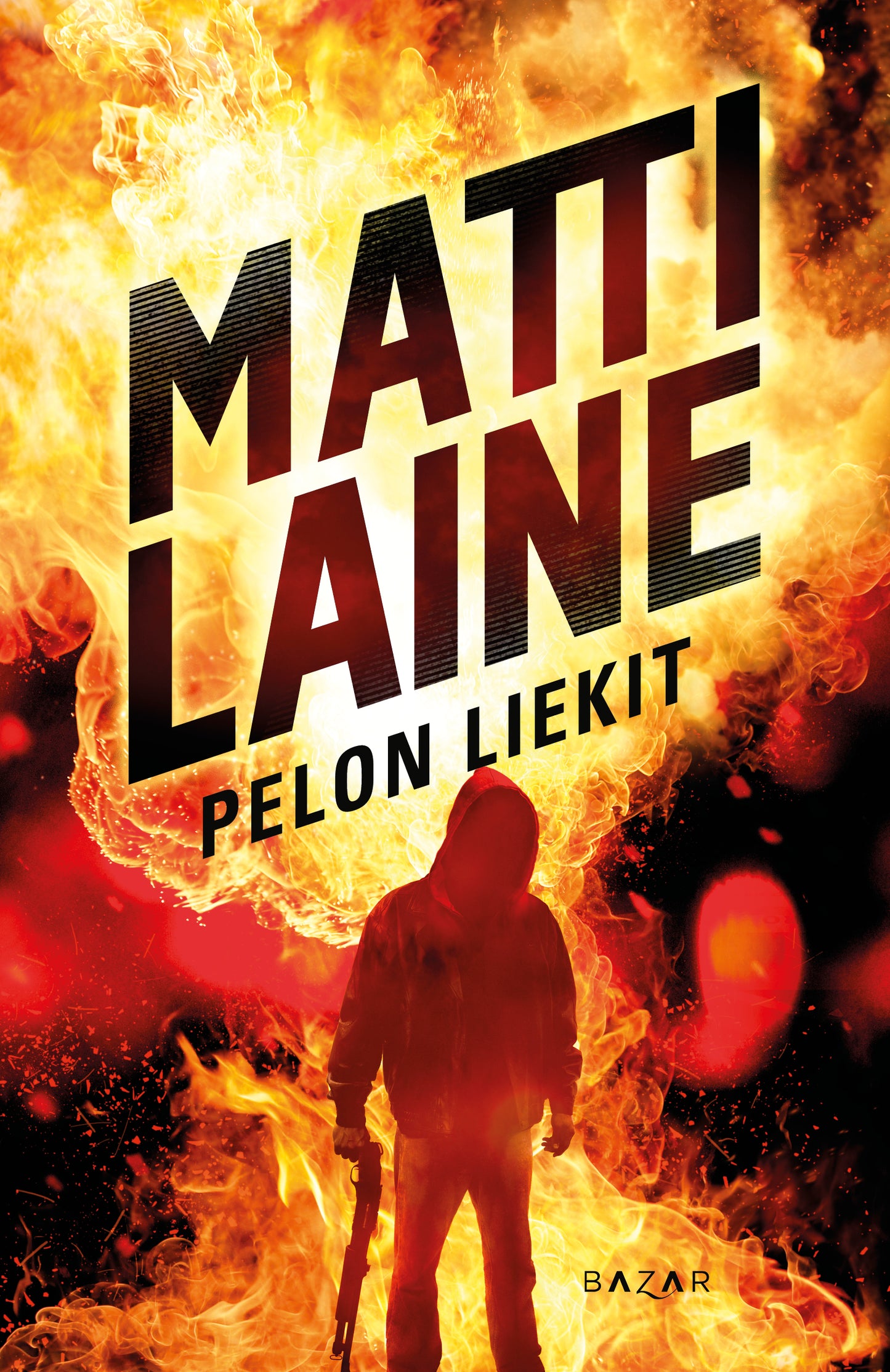 Pelon liekit – E-bok