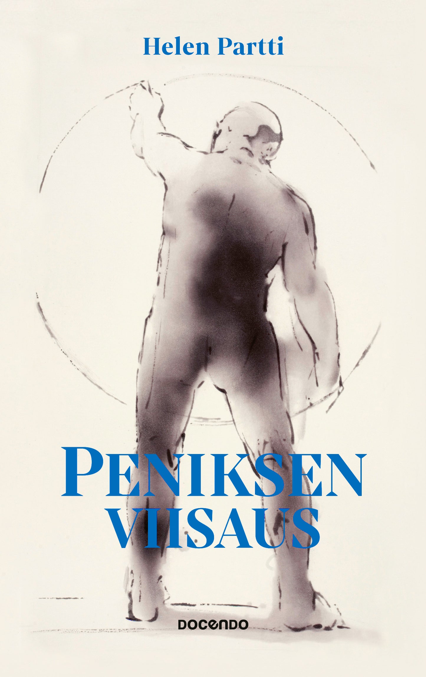 Peniksen viisaus – E-bok