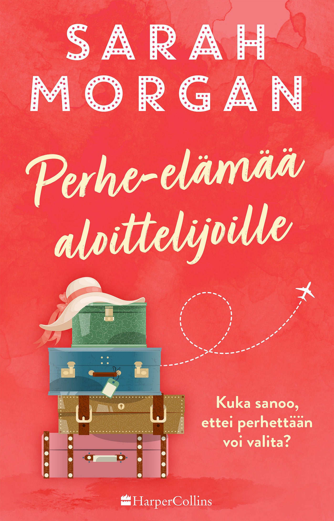 Perhe-elämää aloittelijoille – E-bok