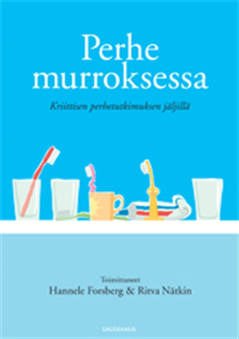 Perhe murroksessa – E-bok